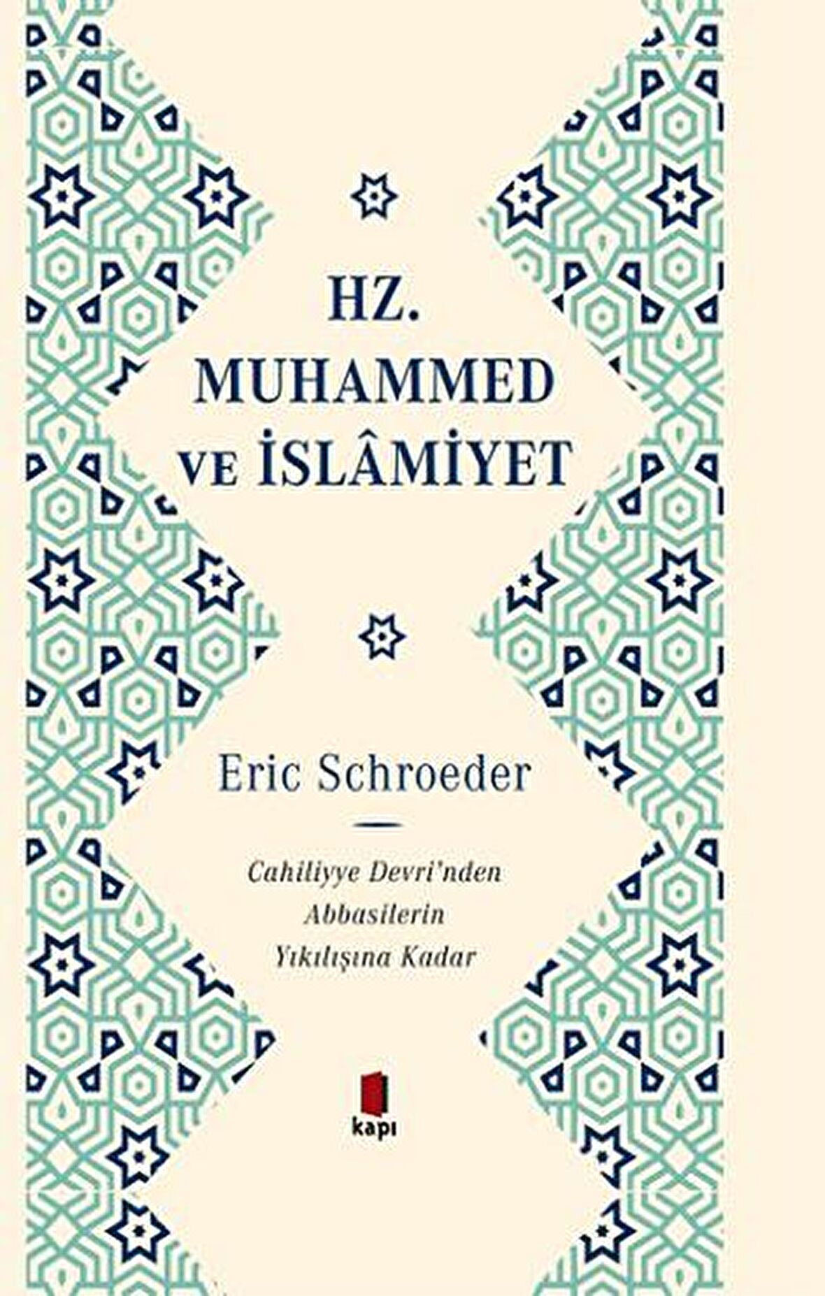 Hz. Muhammed ve İslamiyet