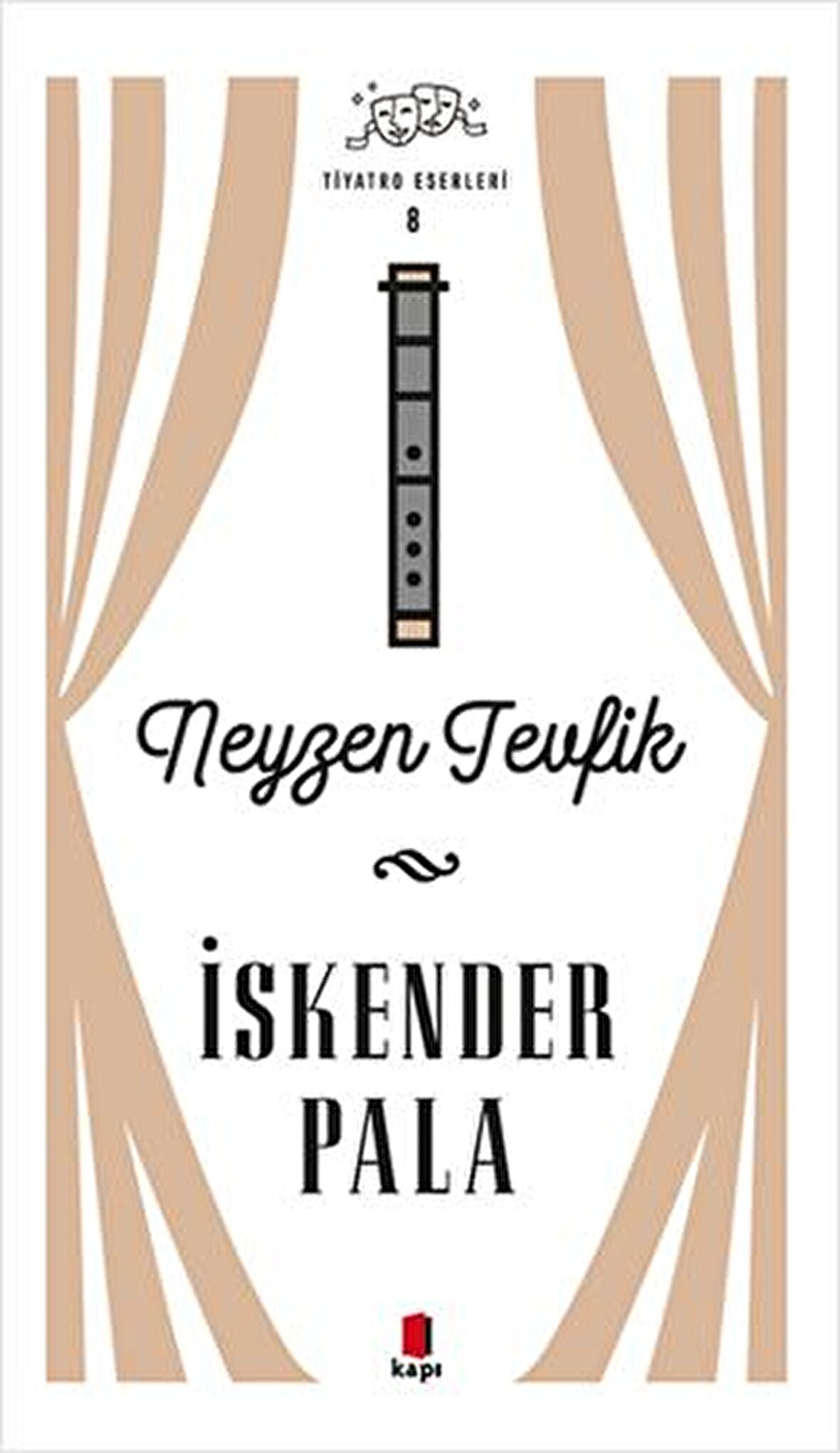 Neyzen Tevfik - Tiyatro Eserleri 8