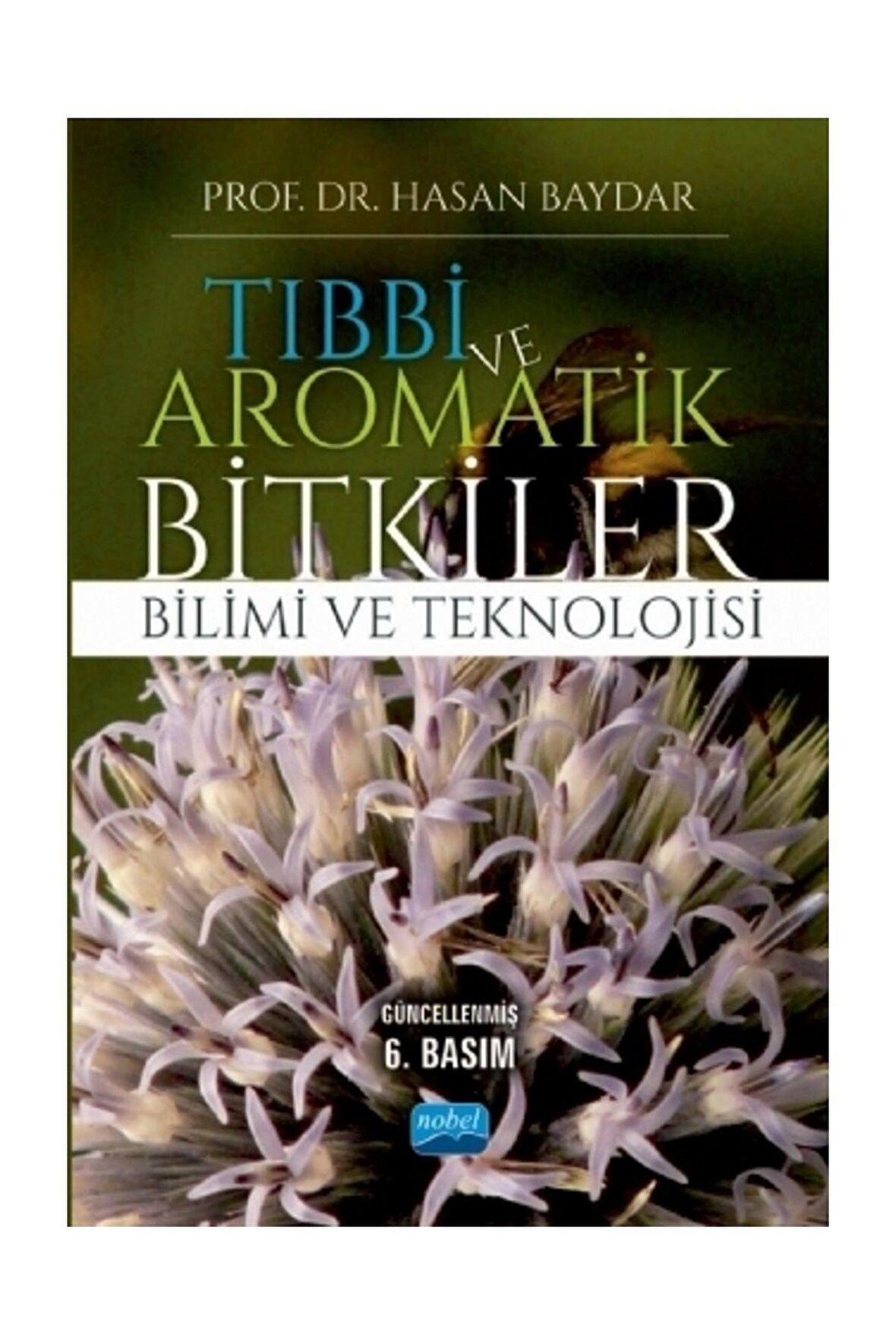 Tıbbi ve Aromatik Bitkiler Bilimi ve Teknolojisi