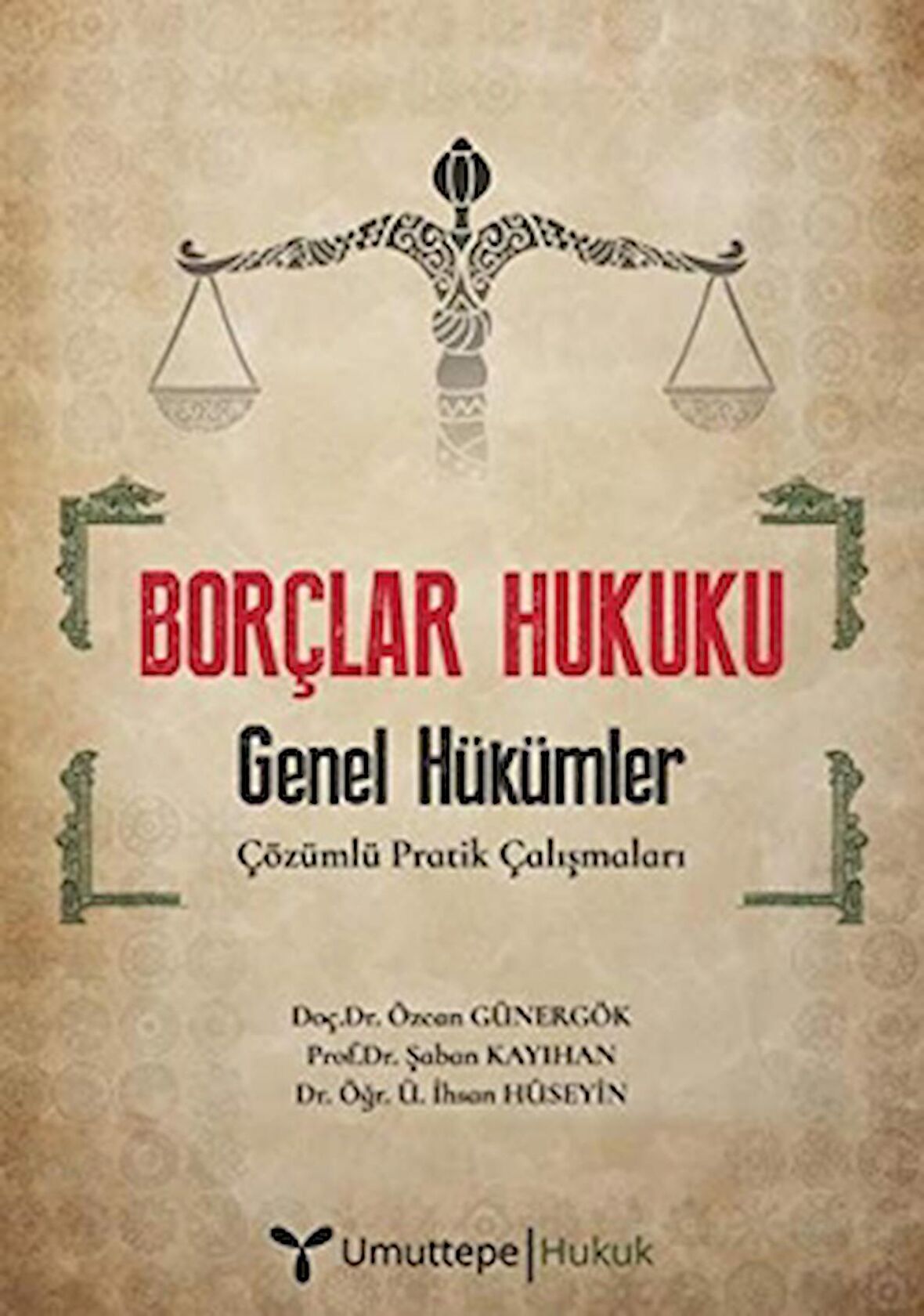 Borçlar Hukuku - Genel Hükümler