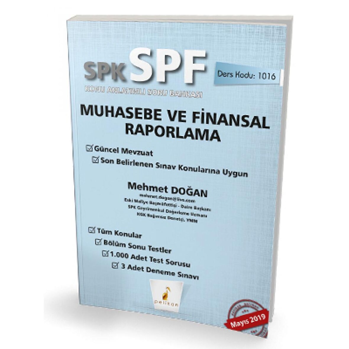 SPK - SPF Muhasebe ve Finansal Raporlama Konu Anlatımlı Soru Bankası