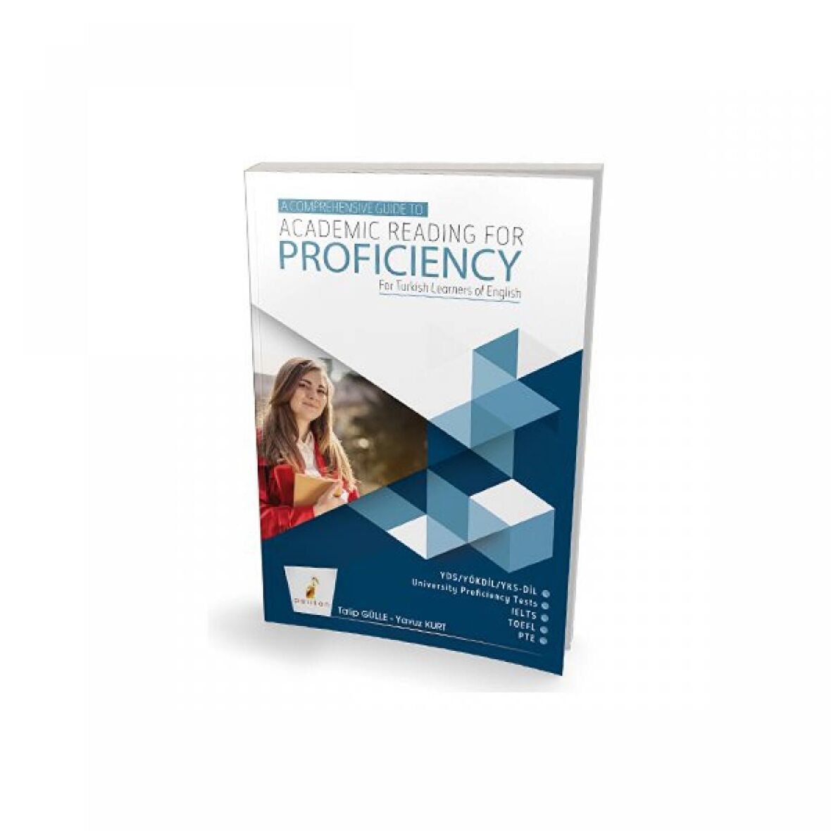 A Comprehensive Guide to Academic Reading for Proficiency For Turkish Learners of English