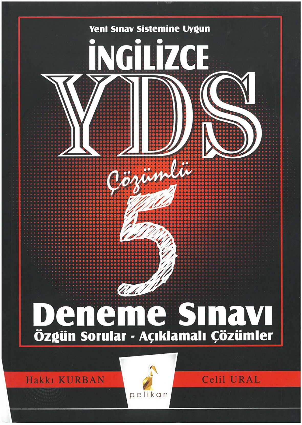 İngilizce YDS Çözümlü 5 Deneme Sınavı