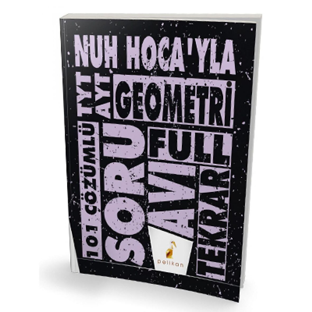 YKS TYT AYT Nuh Hocayla Geometri Soru Avı Soru Bankası