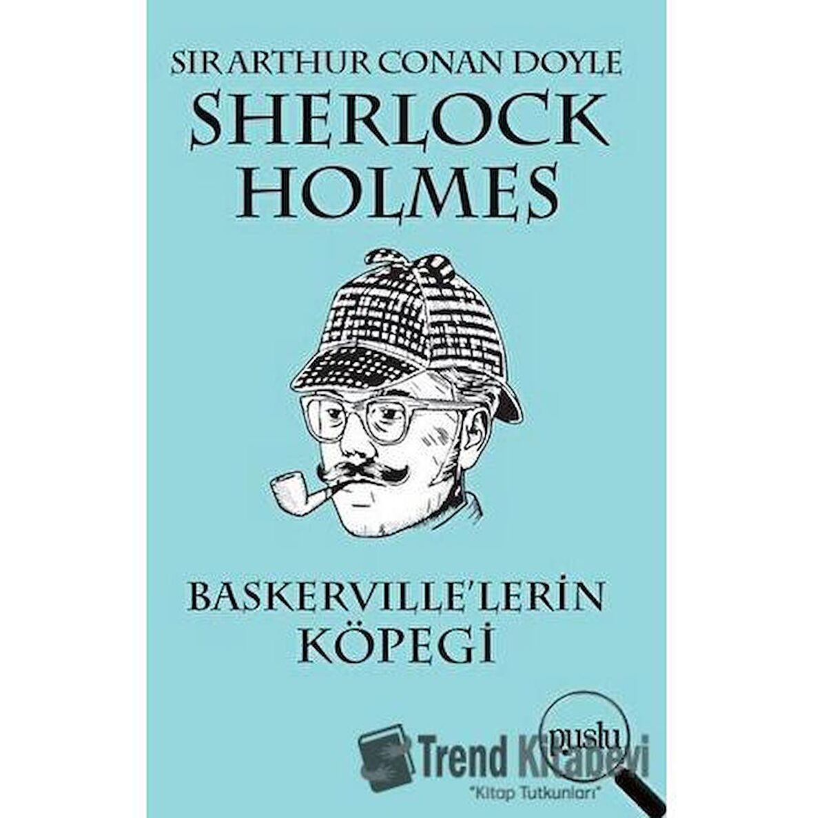 Sherlock Holmes - Baskerville’lerin Köpeği