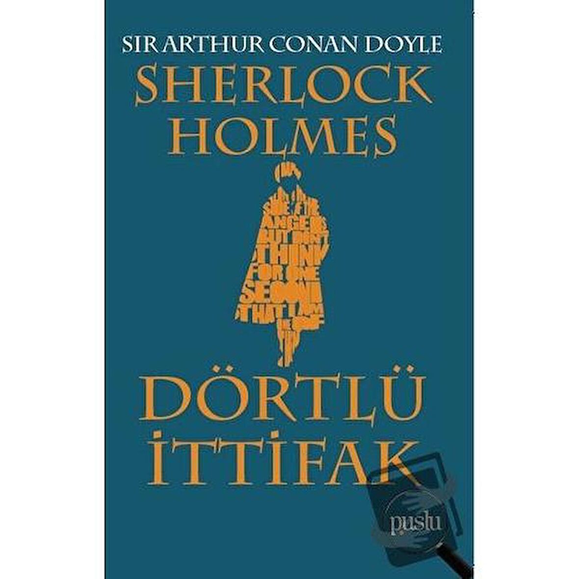 Sherlock Holmes - Dörtlü İttifak