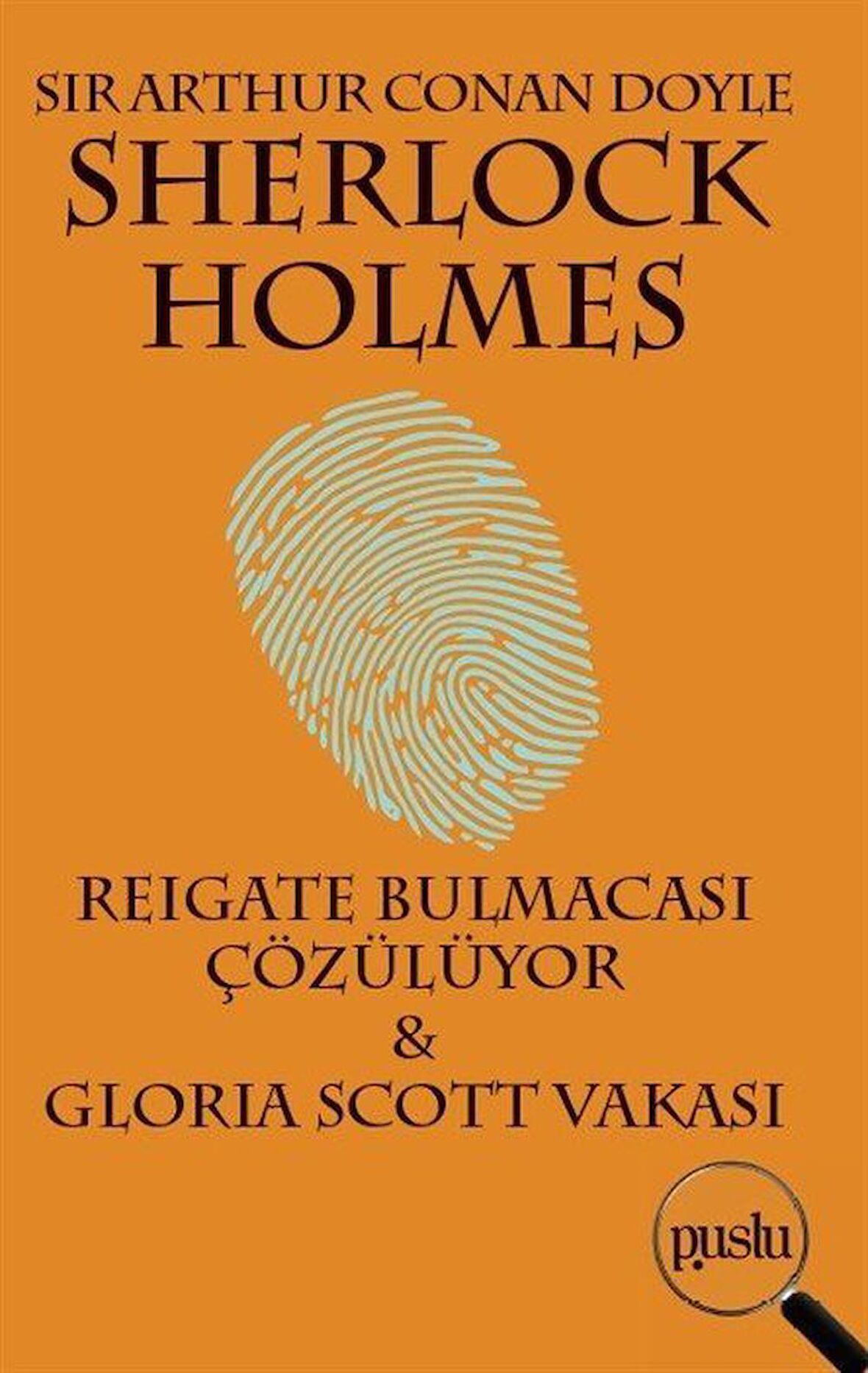 Sherlock Holmes - Reigate Bulmacası Çözülüyor / Gloria Scott Vakası