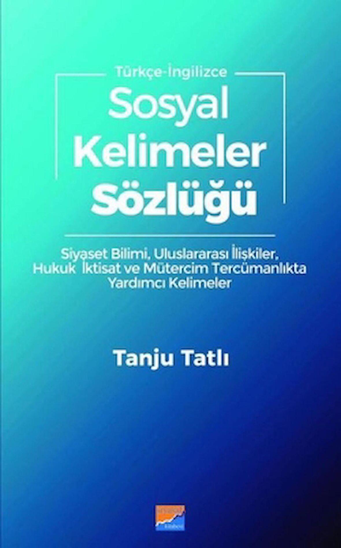 Sosyal Kelimeler Sözlüğü - Türkçe İngilizce