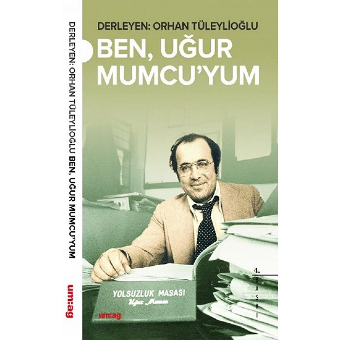 Ben Uğur Mumcu’yum