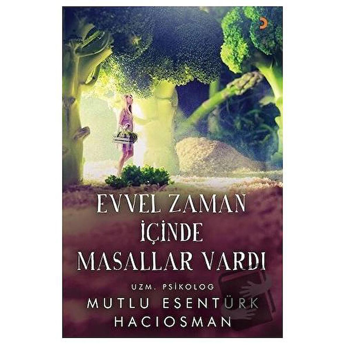 Evvel Zaman İçinde Masallar Vardı