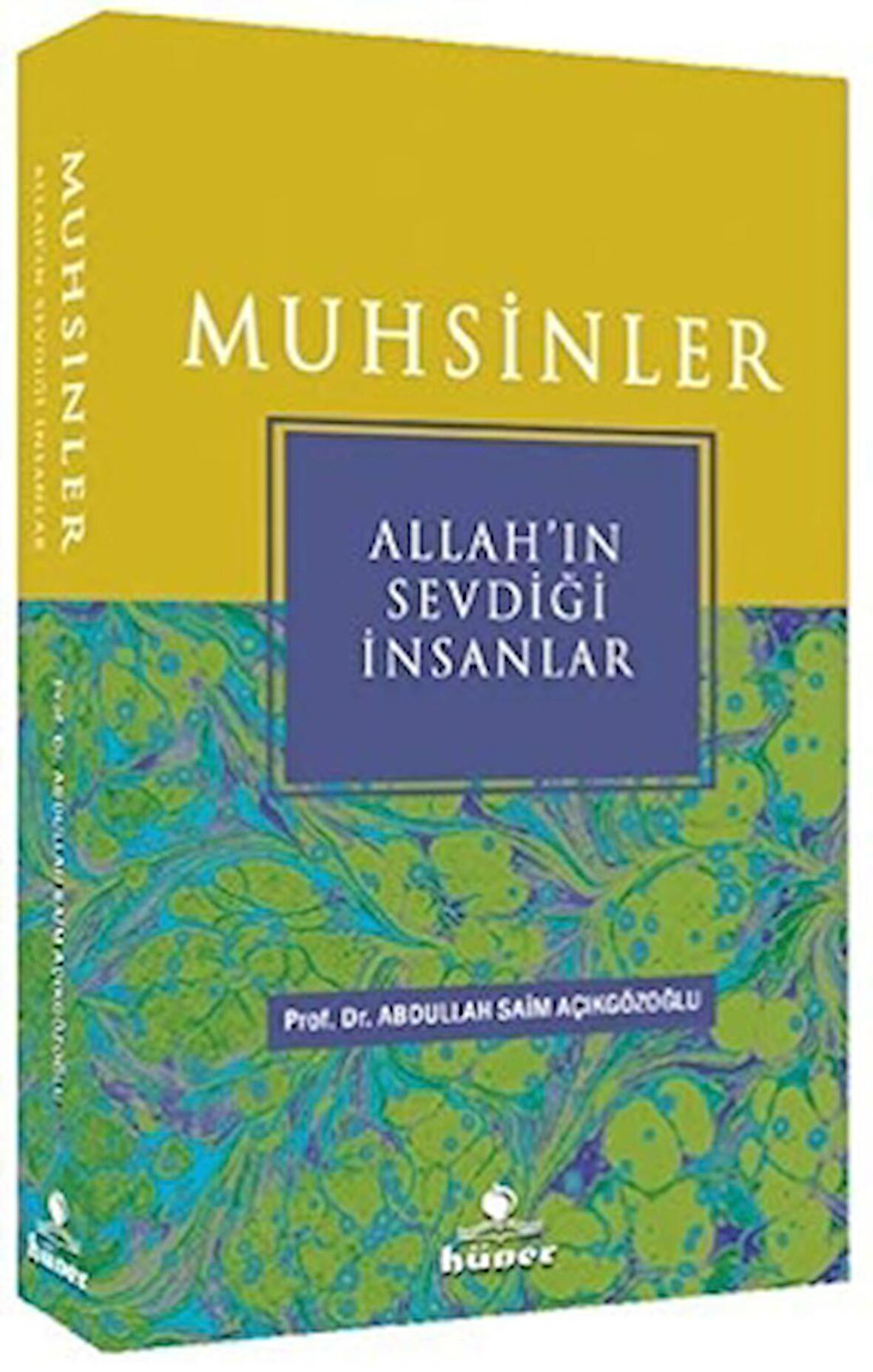 Muhsinler - Allah’ın Sevdiği İnsanlar