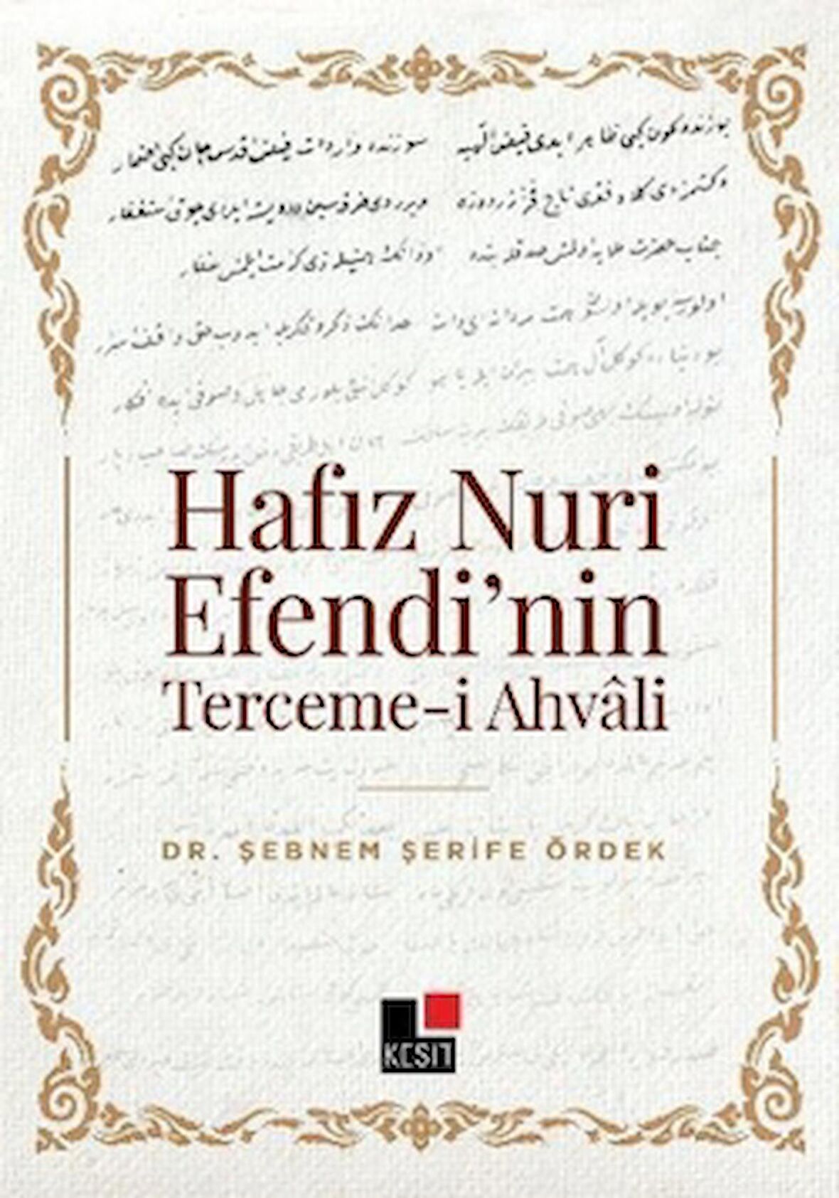 Hafız Nuri Efendi’nin Terceme-i Ahvali