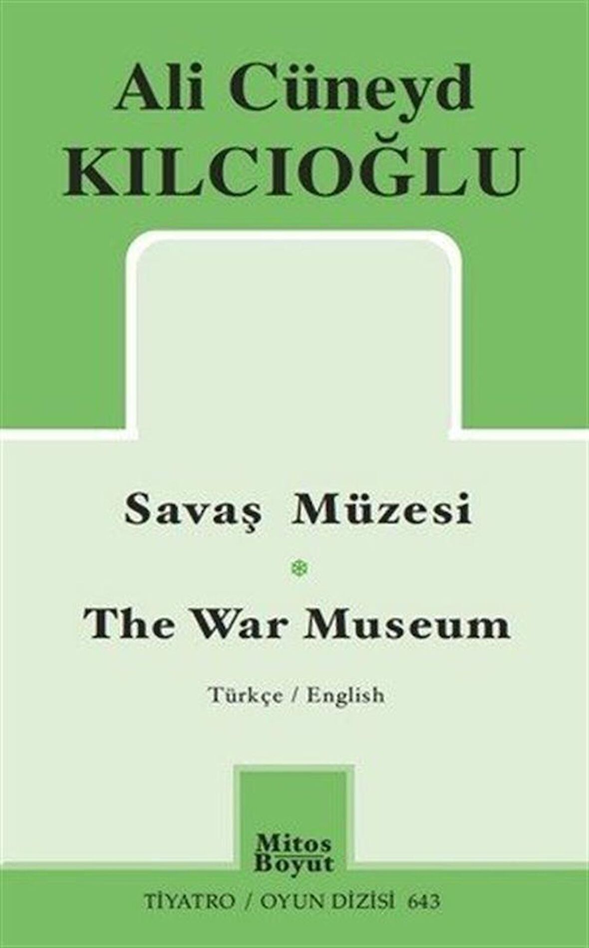 Savaş Müzesi - The War Museum