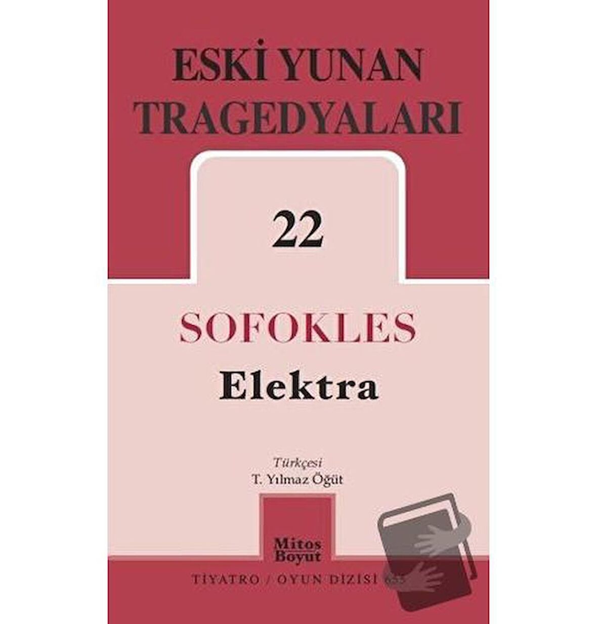 Eski Yunan Tragedyaları 22 Elektra
