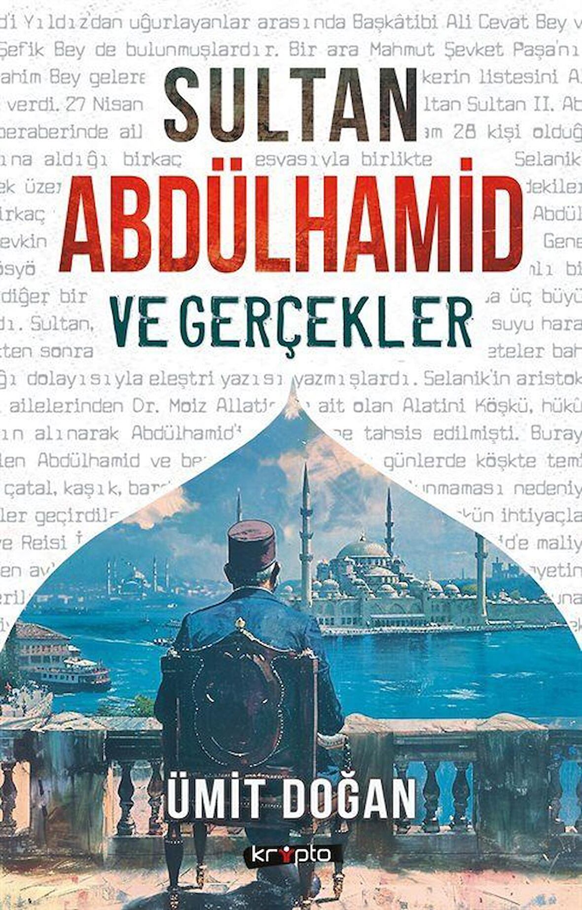 Sultan Abdülhamid ve Gerçekler