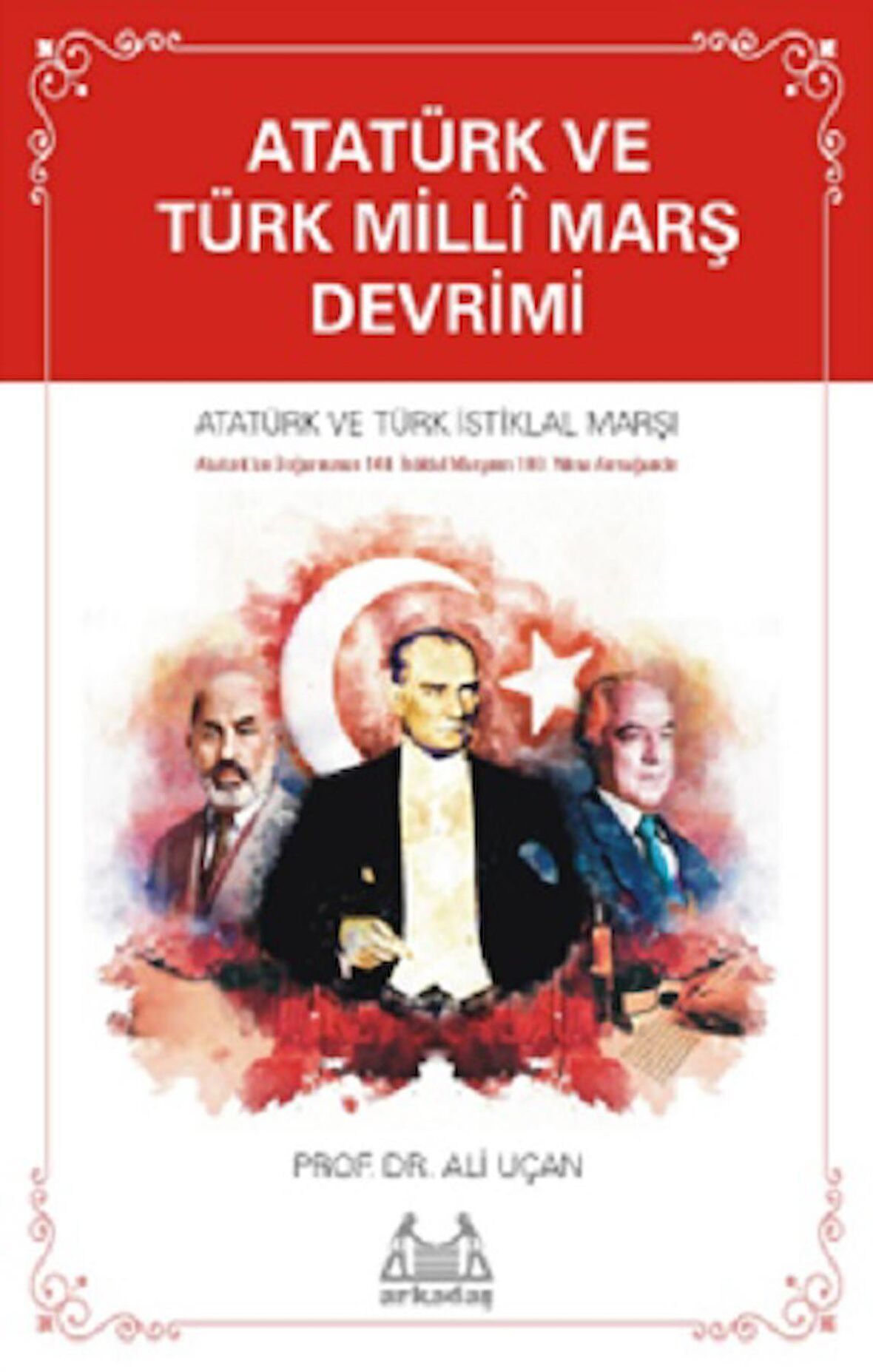 Atatürk ve Türk Millî Marş Devrimi