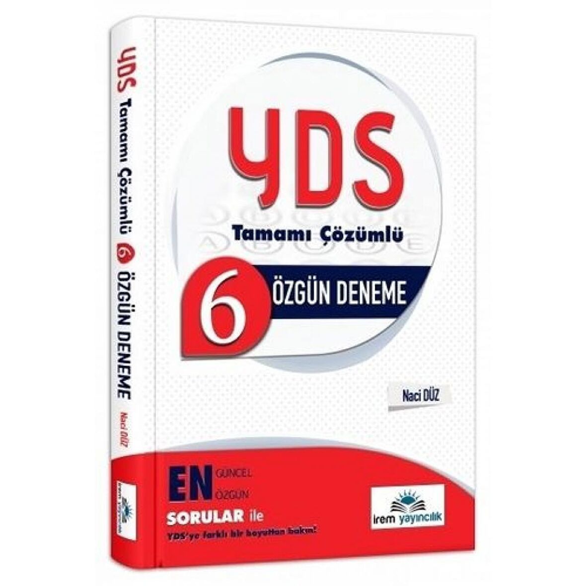 İrem YDS 6 Deneme Sınavı Çözümlü İrem Yayınları
