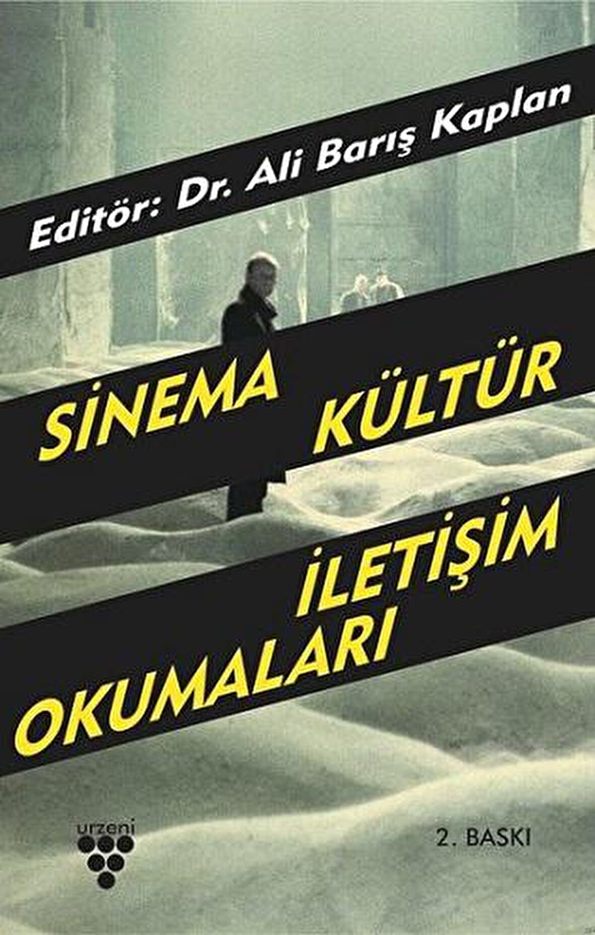 Sinema Kültür İletişim Okumaları