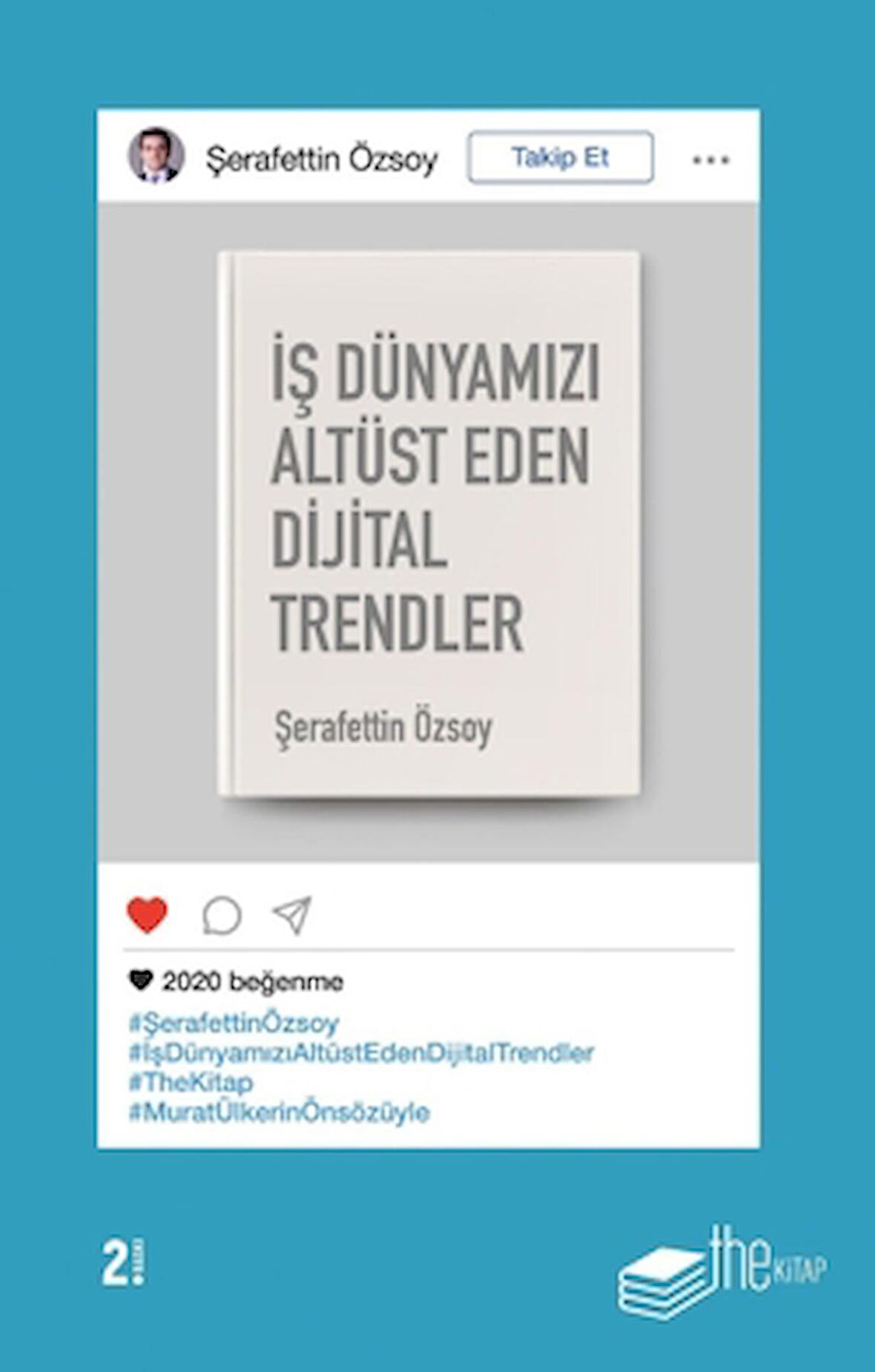 İş Dünyamızı Altüst Eden Dijital Trendler