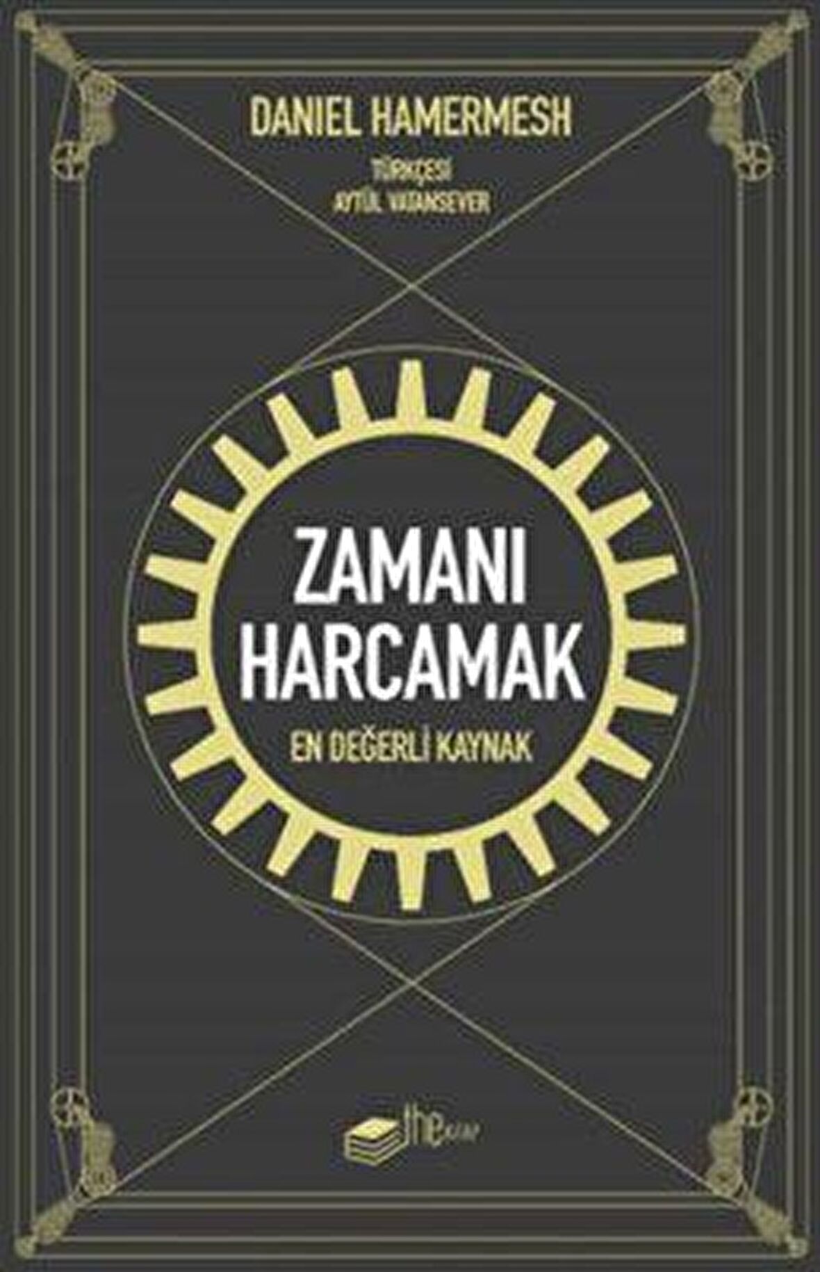 Zamanı Harcamak