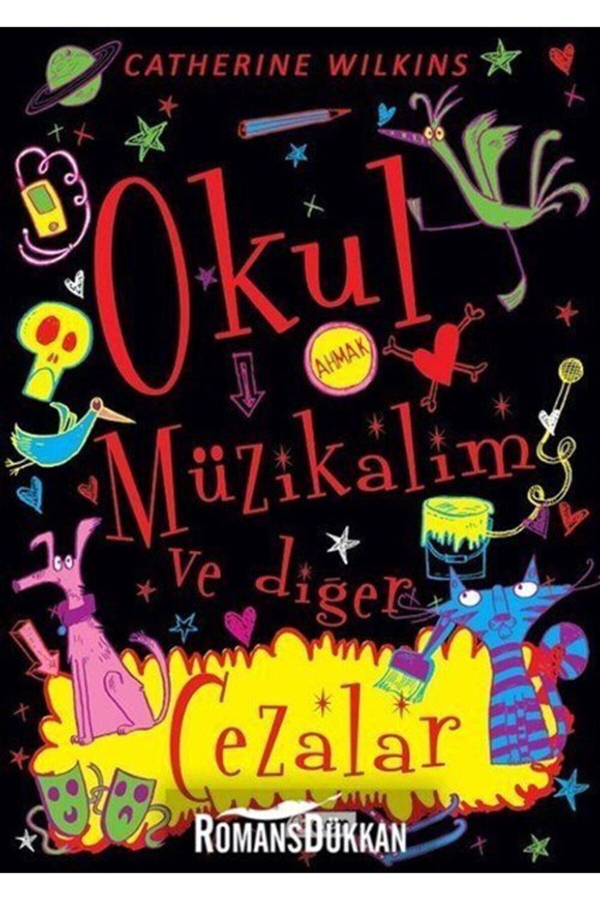 Okul Müzikalim ve Diğer Cezalar