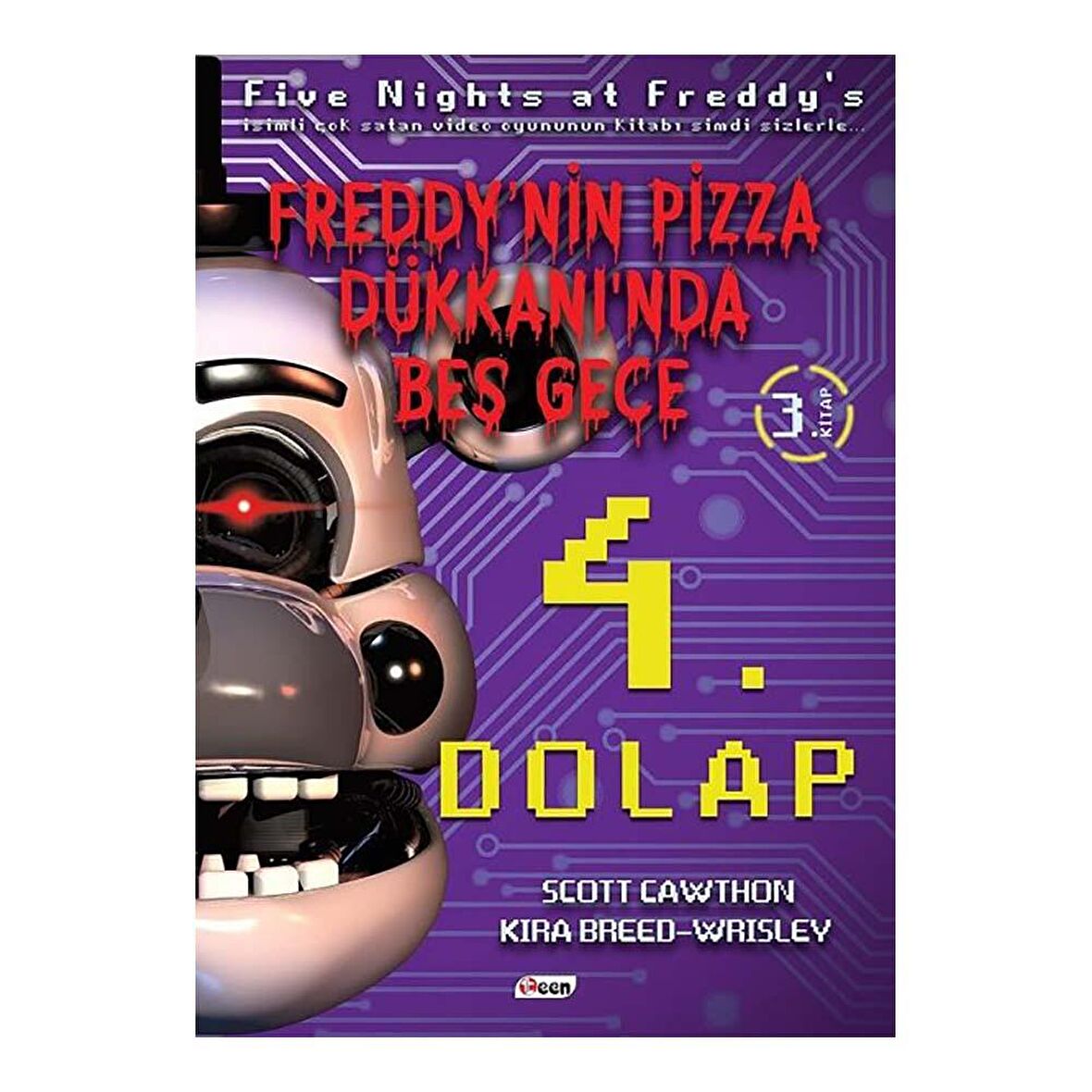 4. Dolap - Freddy'nin Pizza Dükkanı'nda Beş Gece