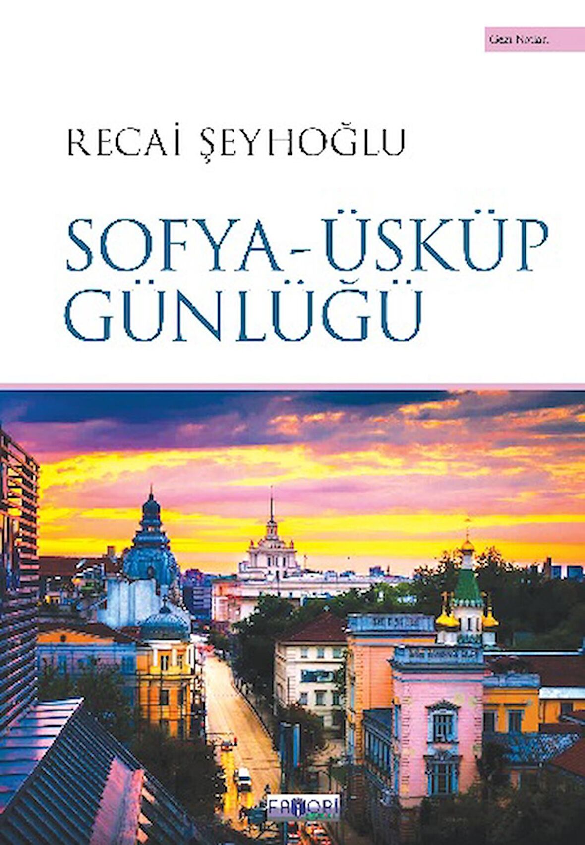 Sofya-Üsküp Günlüğü