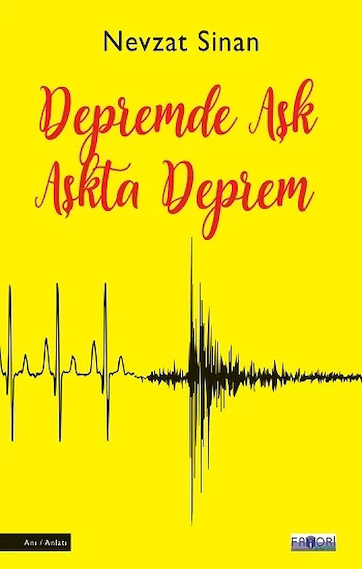 Depremde Aşk Aşkta Deprem