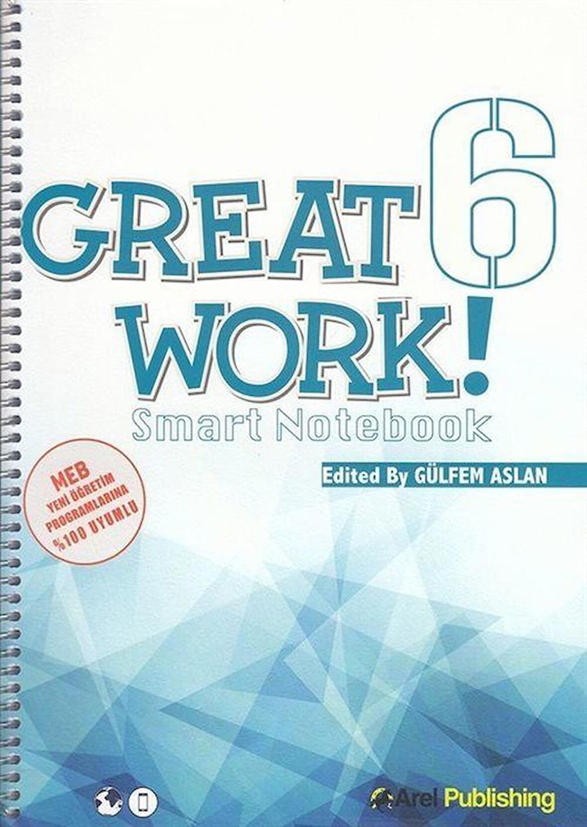 6. Sınıf Great Work Smart Notebook / Gülfem Aslan