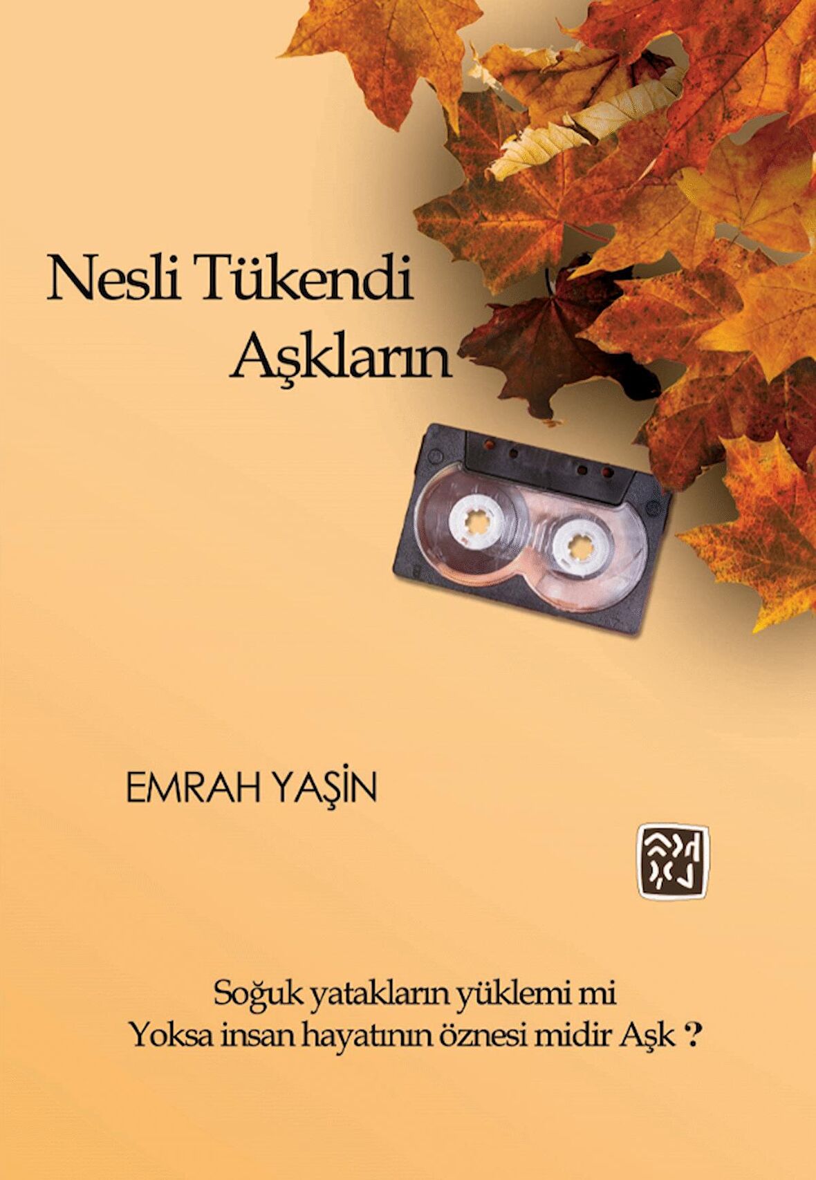 Nesli Tükendi Aşkların - Emrah Yaşin