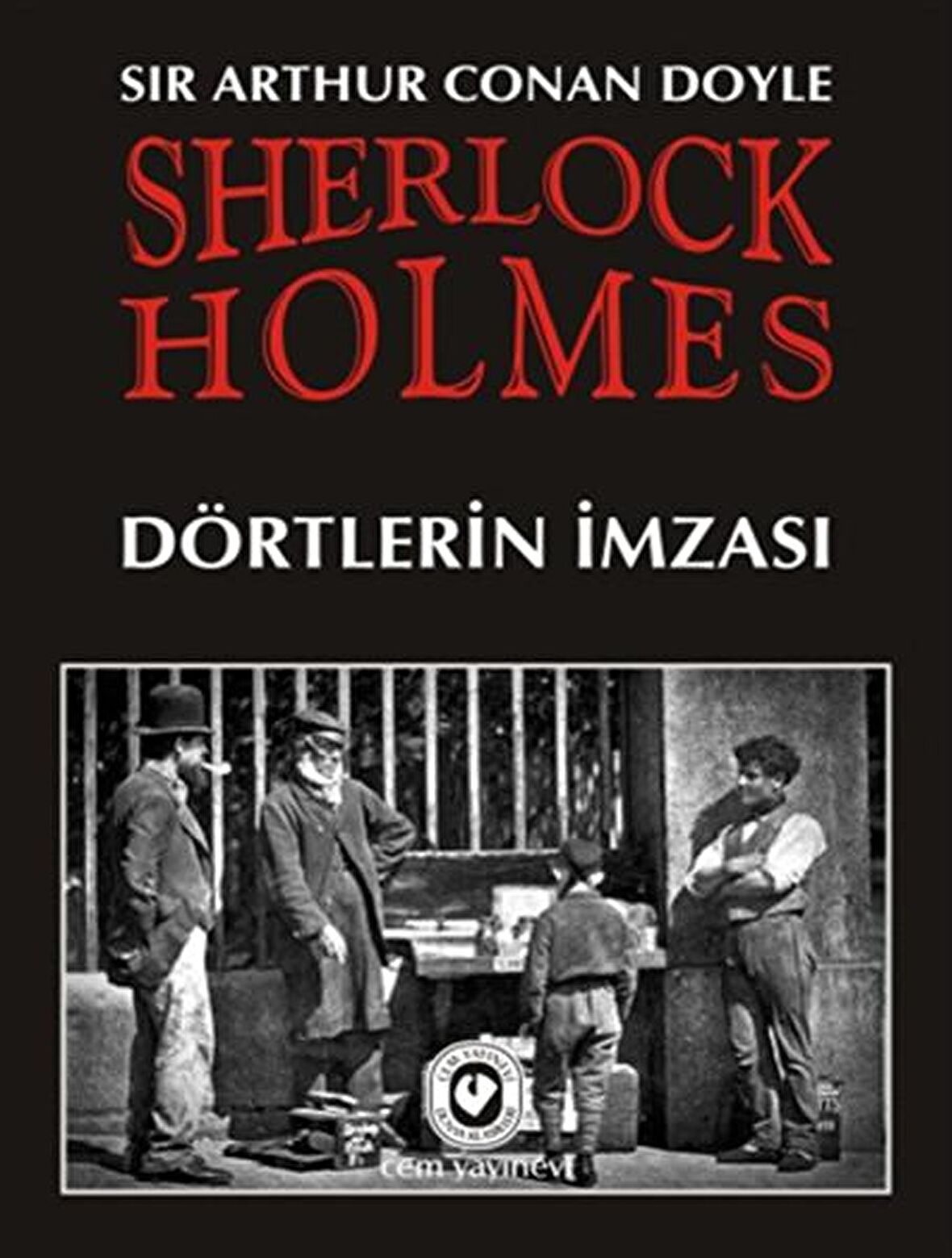 Sherlock Holmes - Dörtlerin İmzası