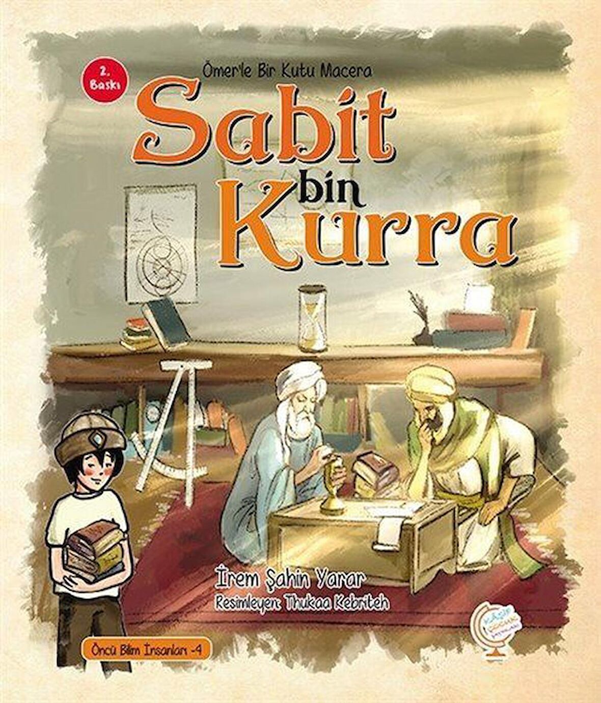 Ömer'le Bir Kutu Macera: Sabit bin Kurra