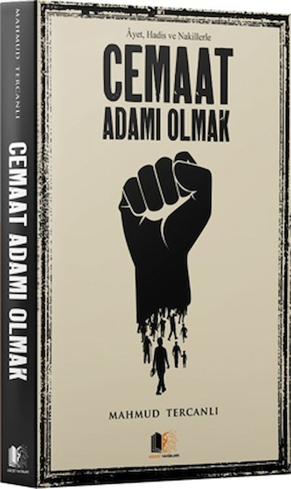 Cemaat Adamı Olmak