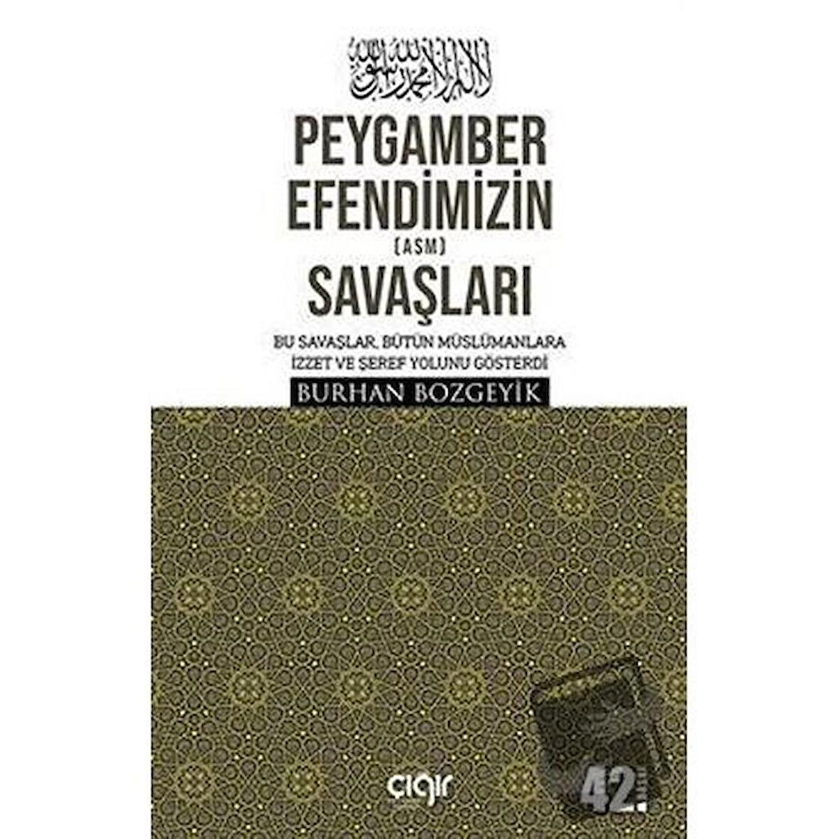 Peygamber Efendimizin (a.s.m.) Savaşları