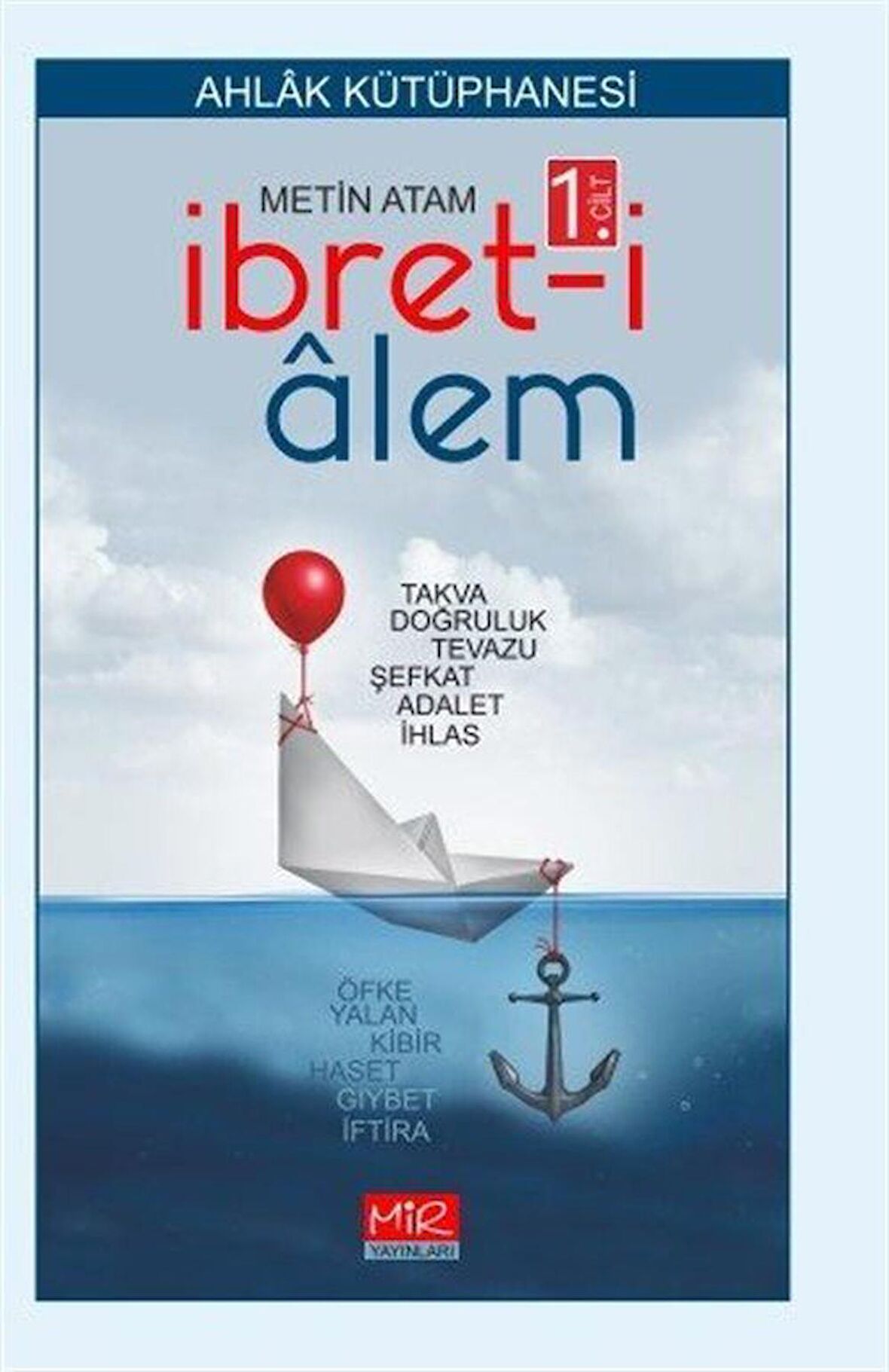 İbret-i Alem 1. Cilt