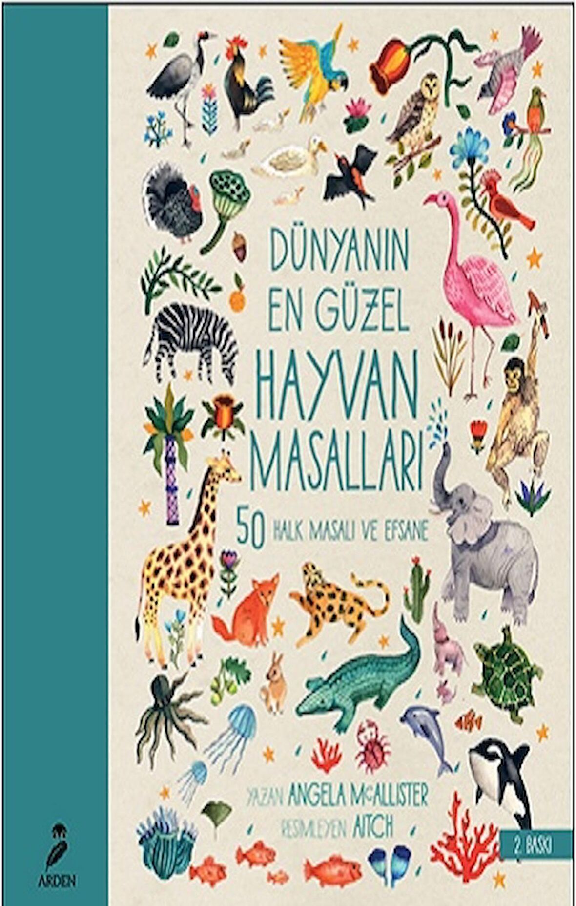 Dünyanın En Güzel Hayvan Masalları