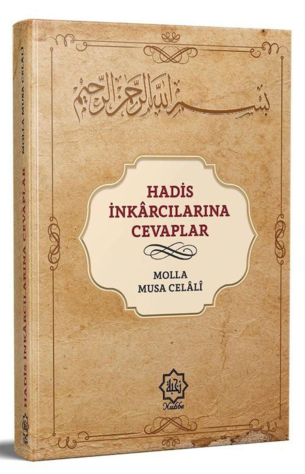 Hadis İnkarcılarına Cevaplar