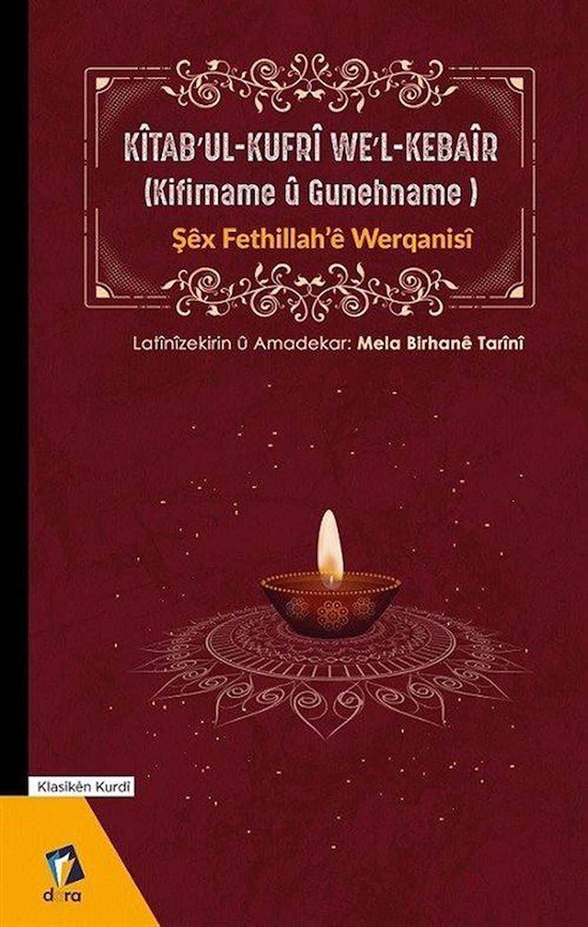 Kitab’ul-Kufri We'l-Kebair (Kifirname u Gunehname)