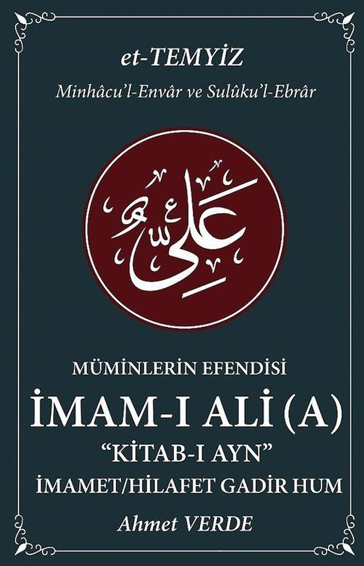 Müminlerin Efendisi İmam-ı Ali - İmamet / Hilafet Gadir Hum