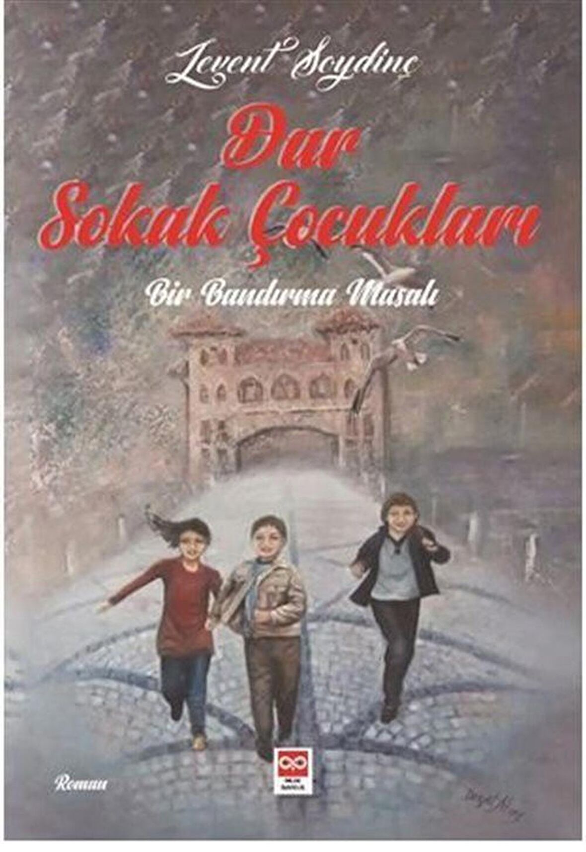 Dar Sokak Çocukları