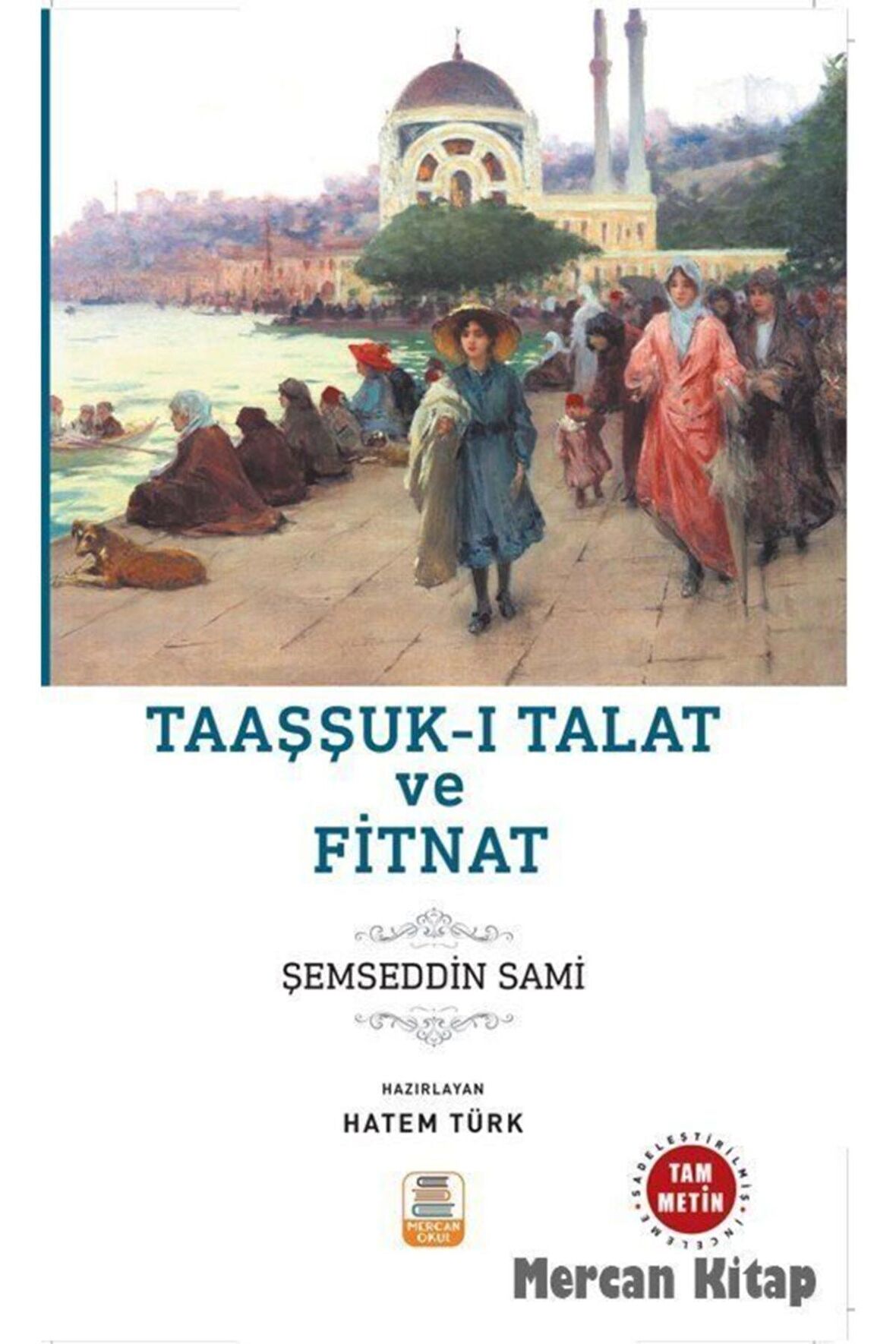 Taaşşukk-ı Talat ve Fitnat