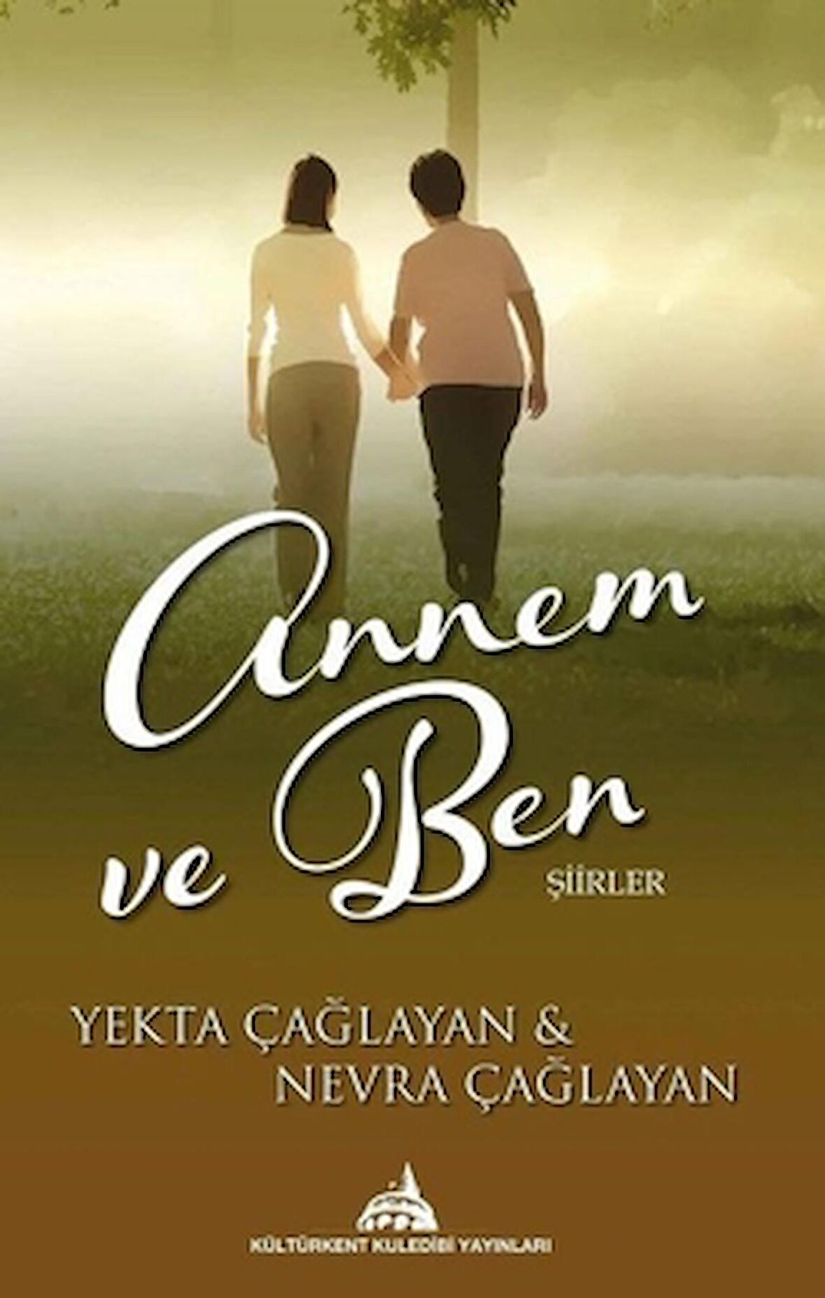 Annem ve Ben