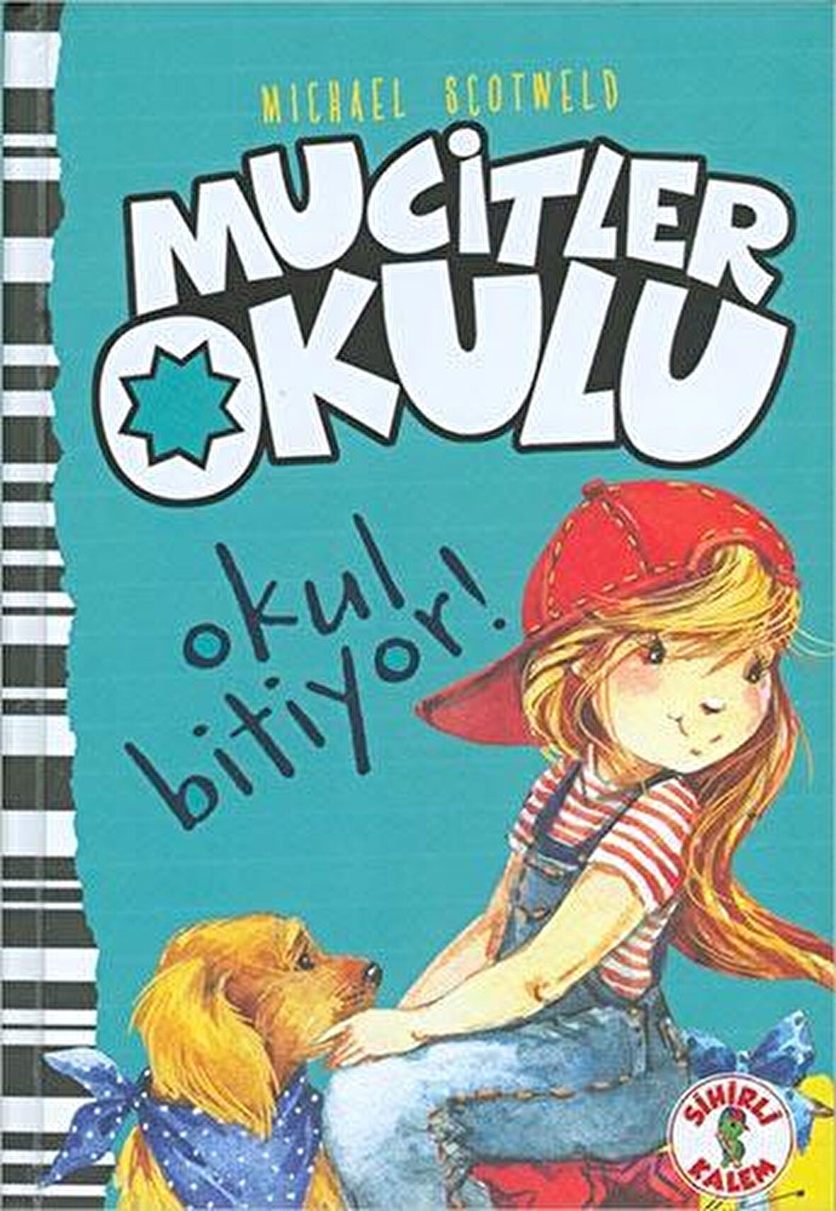 Okul Bitiyor! - Mucitler Okulu
