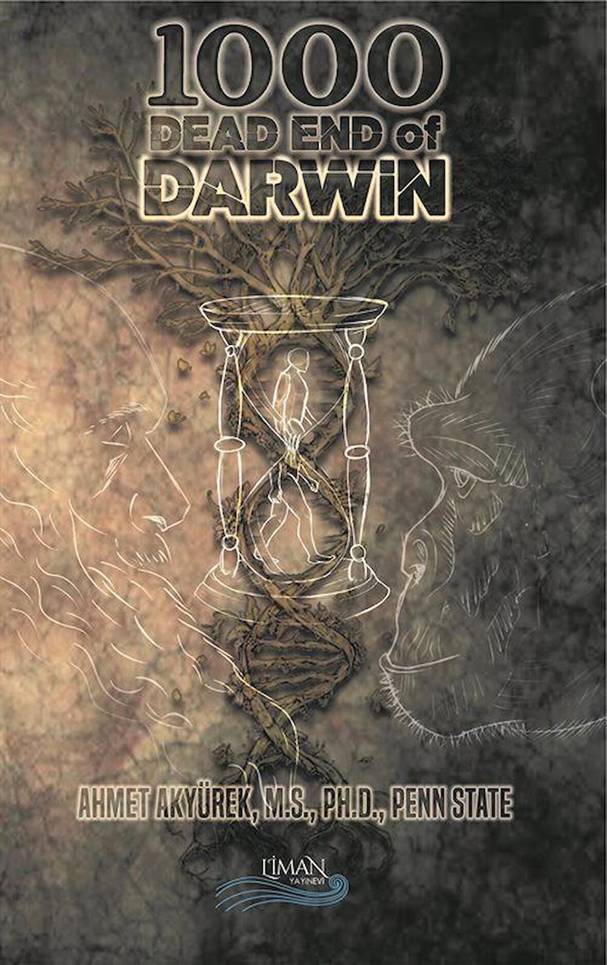 1000 Dead End of Darwin / Ahmet Akyürek