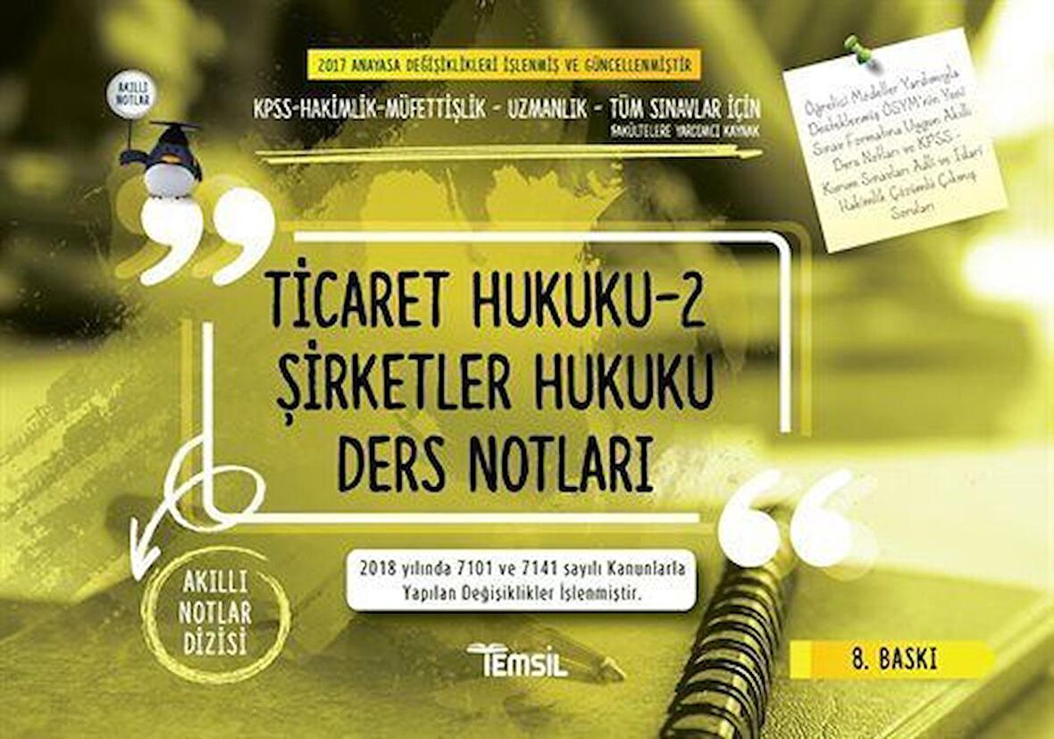 Ticaret Hukuku 2 - Şirketler Hukuku Ders Notları