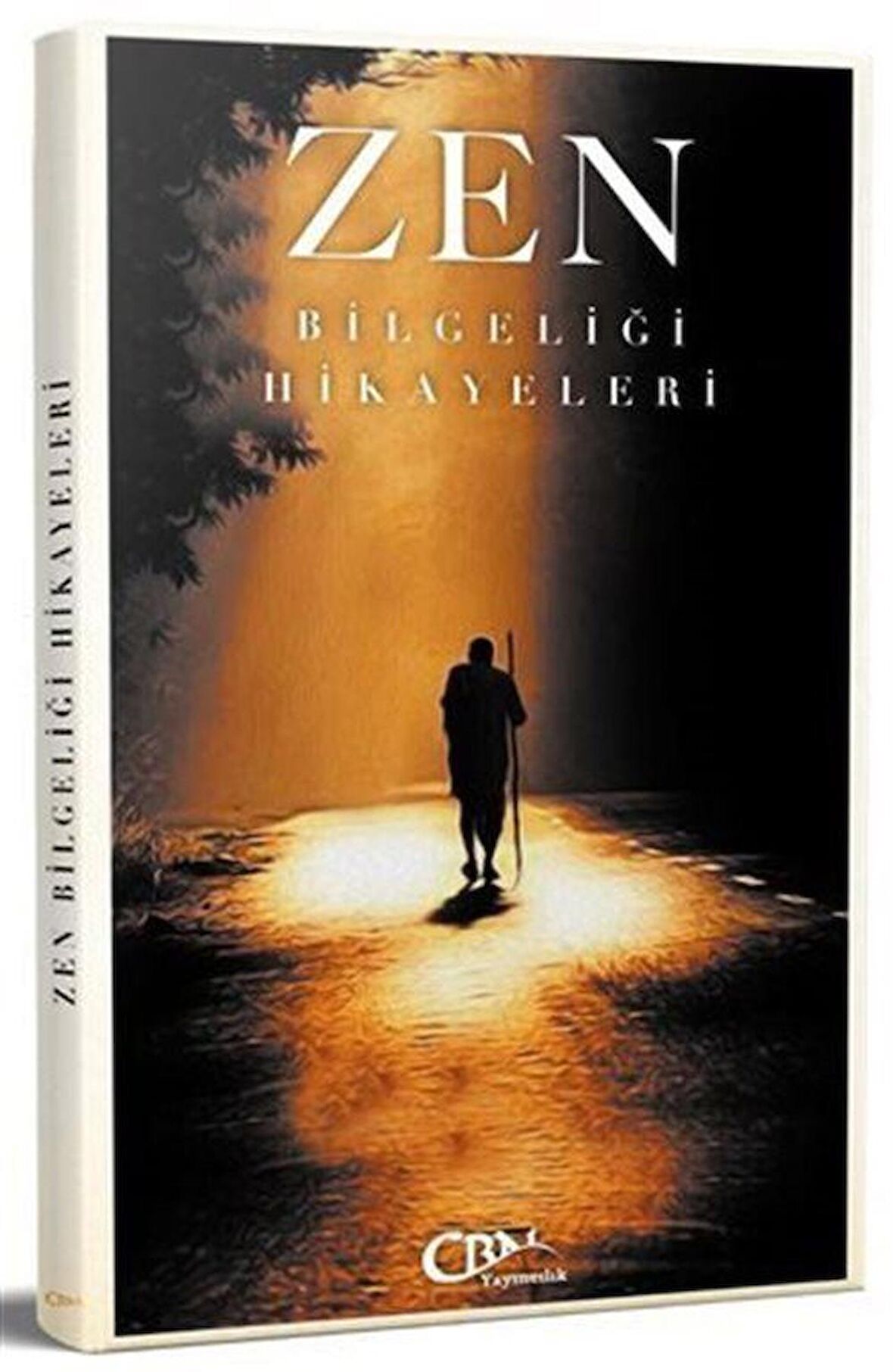 Zen Bilgeliği Hikayeleri / Kolektif
