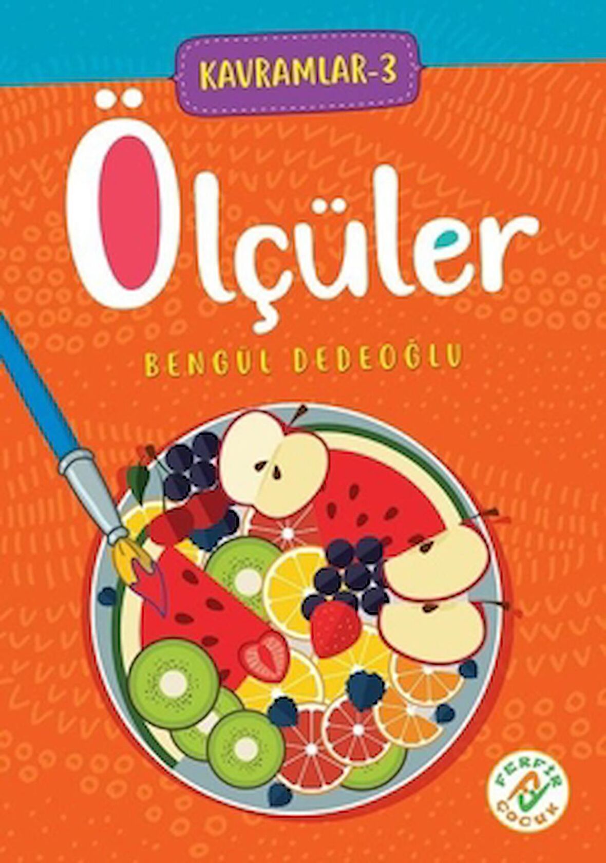 Ölçüler - Kavramlar 3