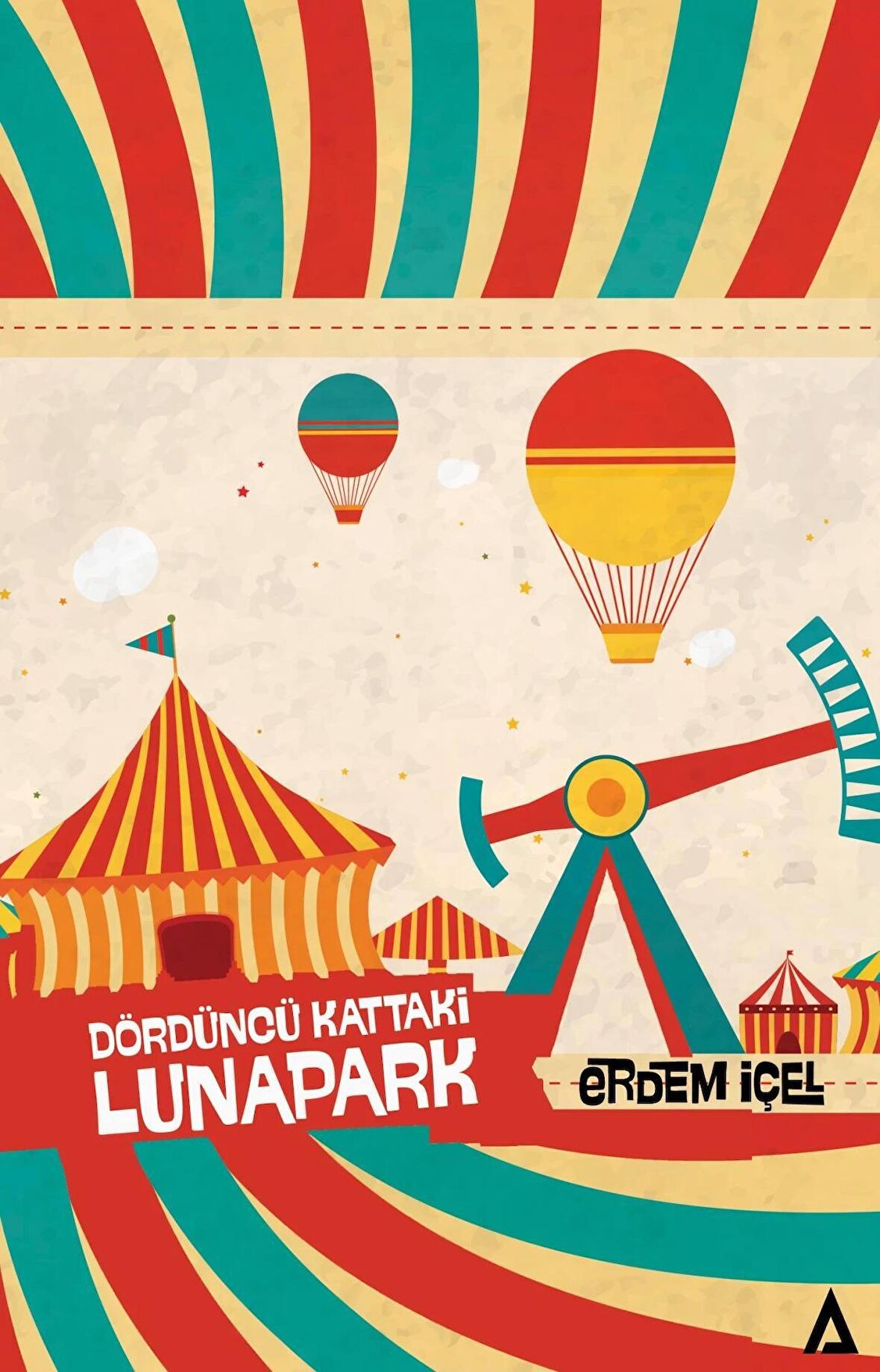 Dördüncü Kattaki Lunapark