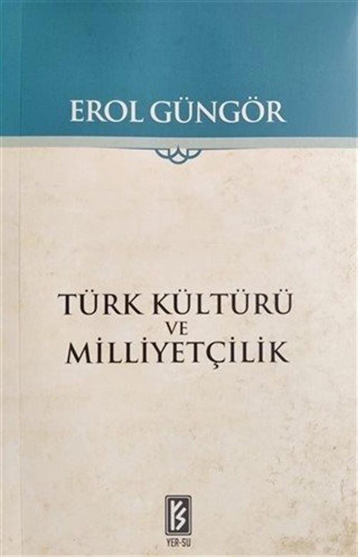 Türk Kültürü ve Milliyetçilik