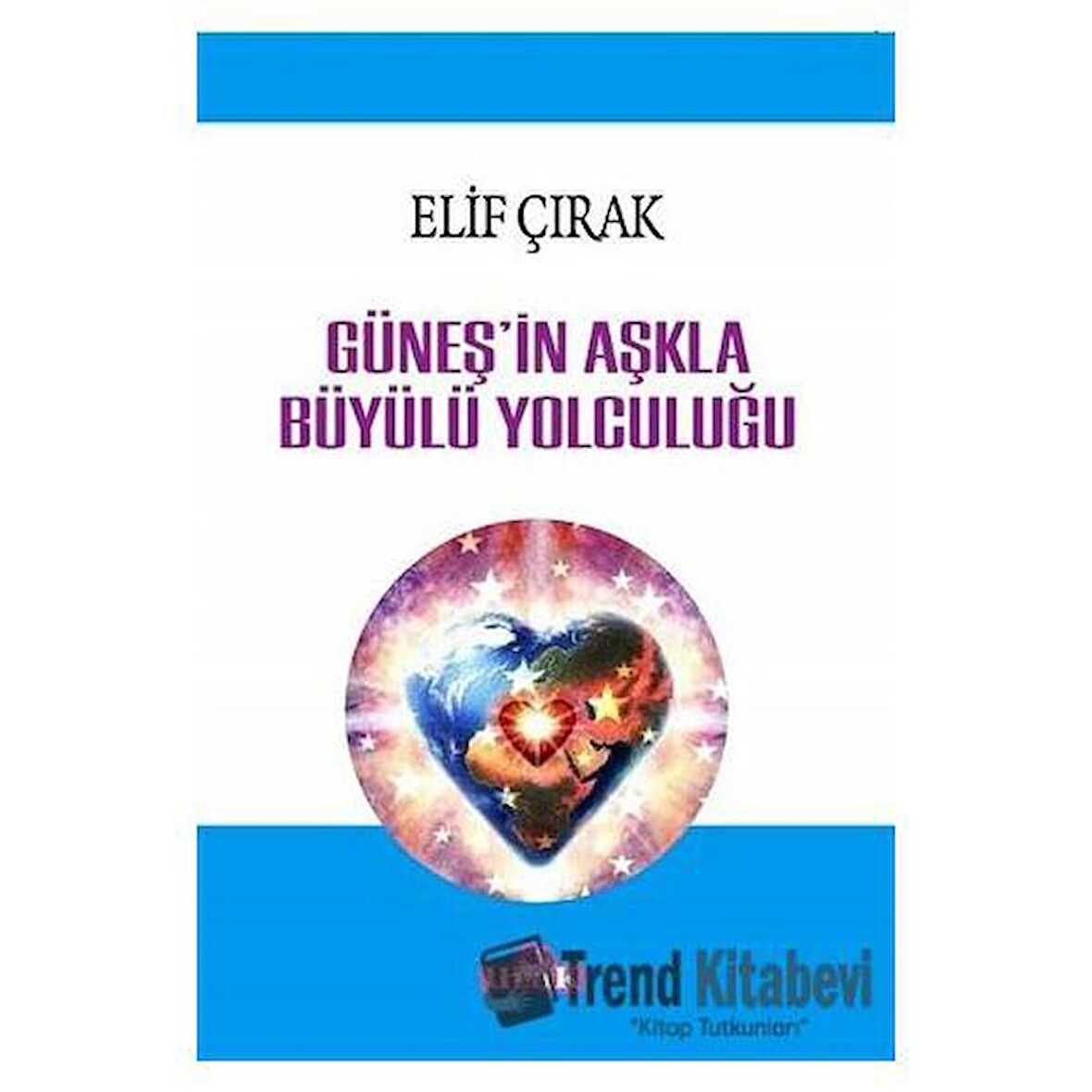 Güneş'in Aşkla Büyülü Yolculuğu